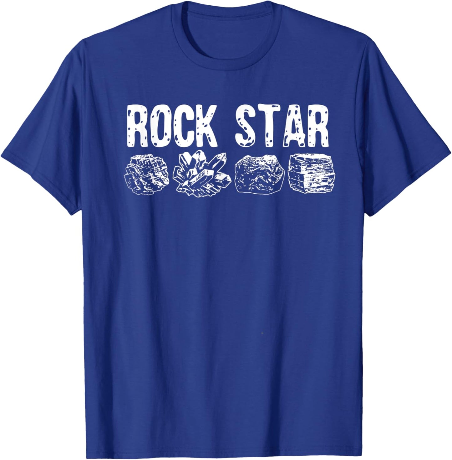 Funny Geology Pun Rock Star Quartz Gems Collecting Rocks T-Shirt - T-Shirt | Royal
