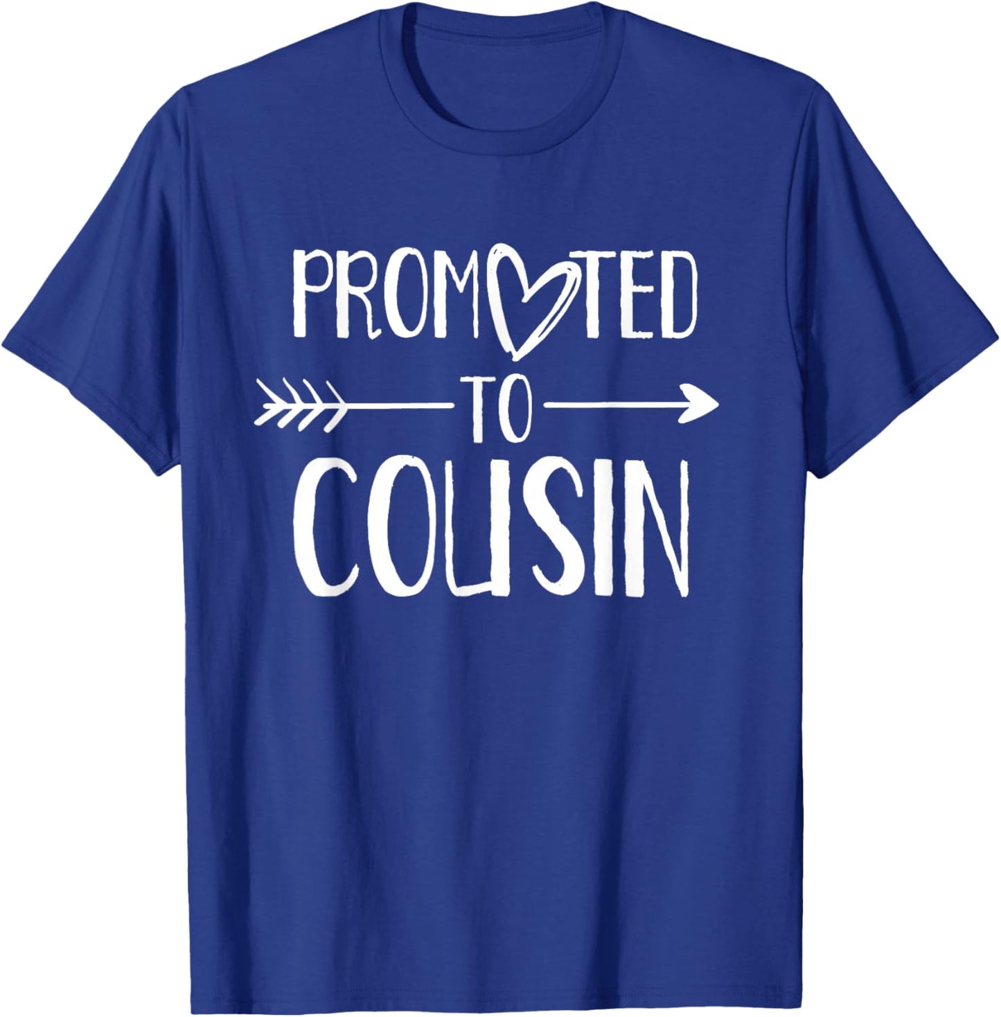 Promoted To Cousin Announcement Cousins T-Shirt - T-Shirt | Royal