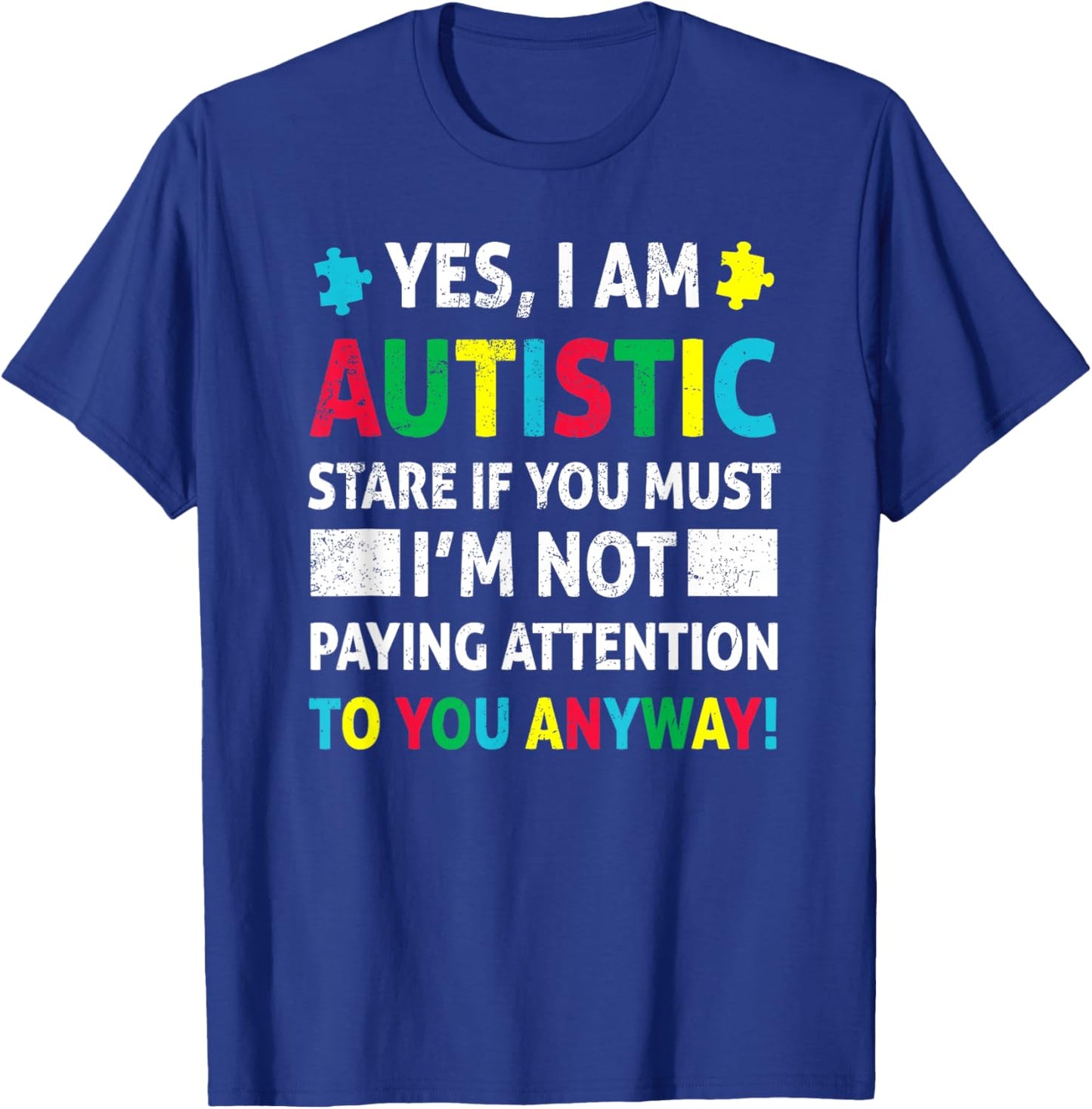 I Am Autistic Funny Autism Awareness Acceptance Puzzle Kids Small T-Shirt - T-Shirt | Royal