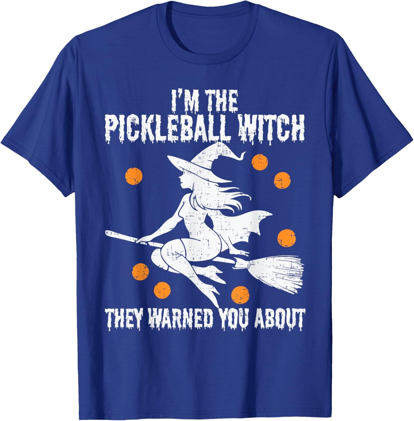 Funny Halloween Costume I'm The Pickleball Witch Women T-Shirt - T-Shirt | Royal