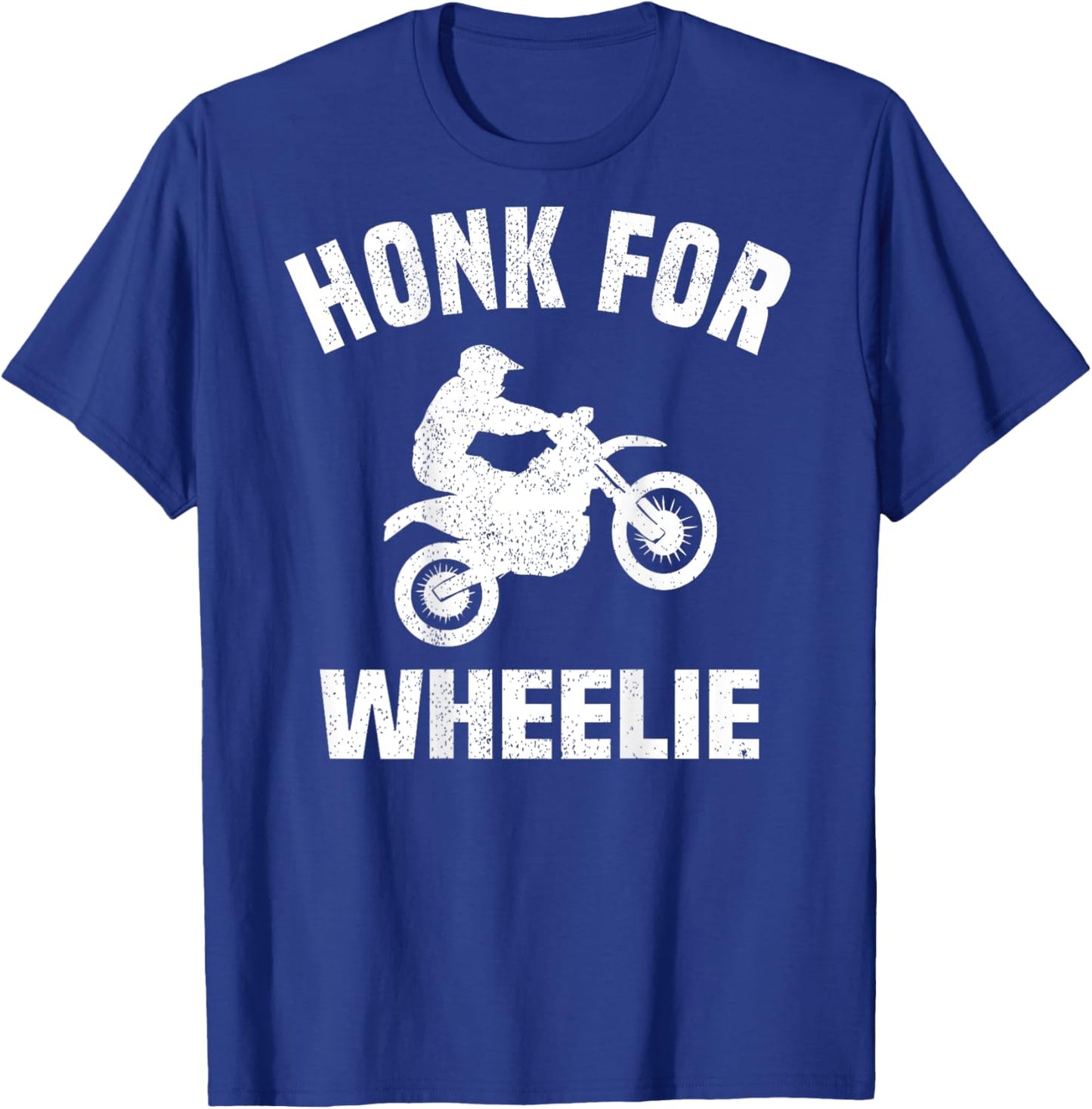 Honk For Wheelie, On Back T-Shirt - T-Shirt | Royal