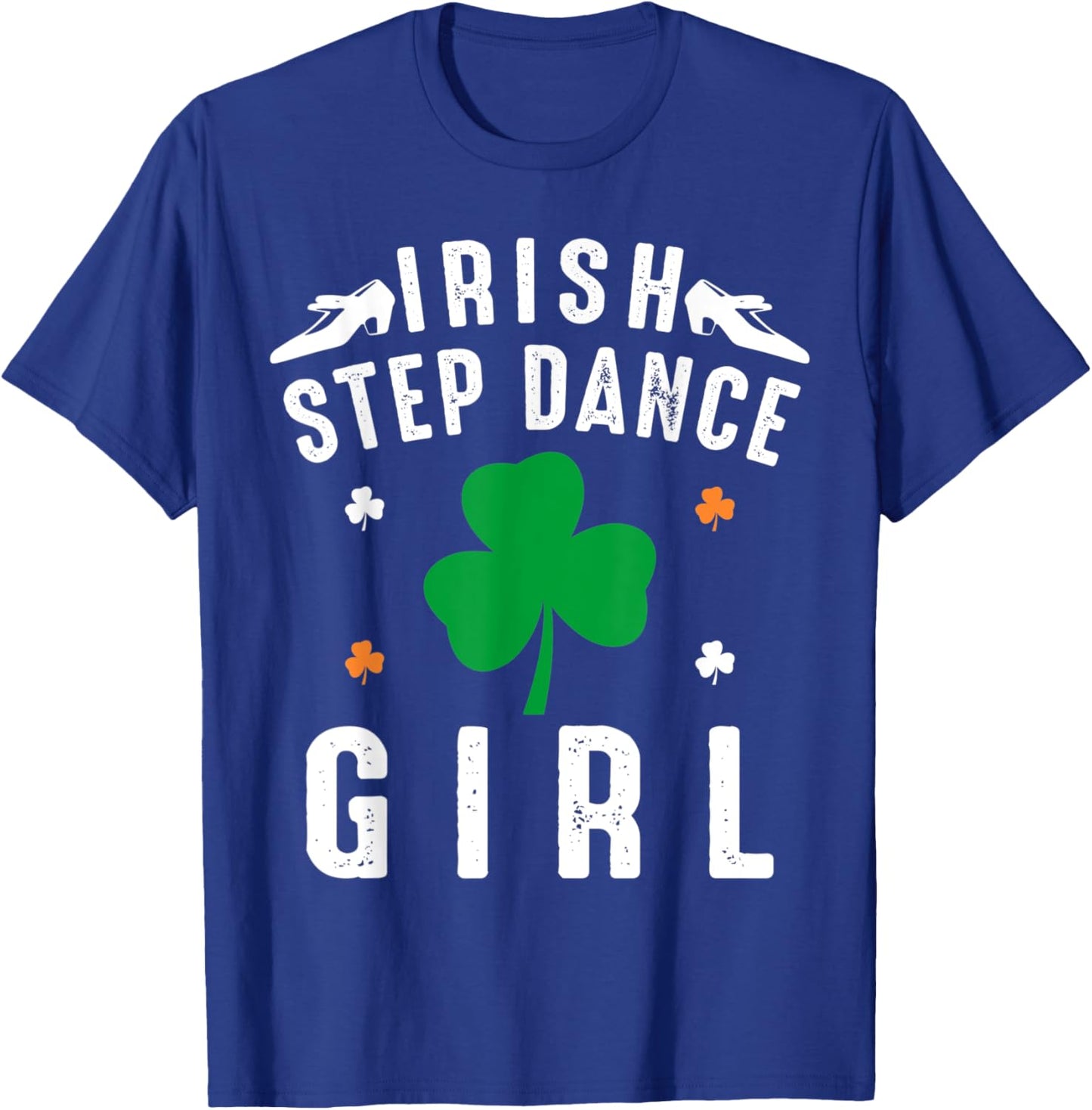 Irish Step Dance Girl Ireland Dancing T-Shirt - T-Shirt | Royal