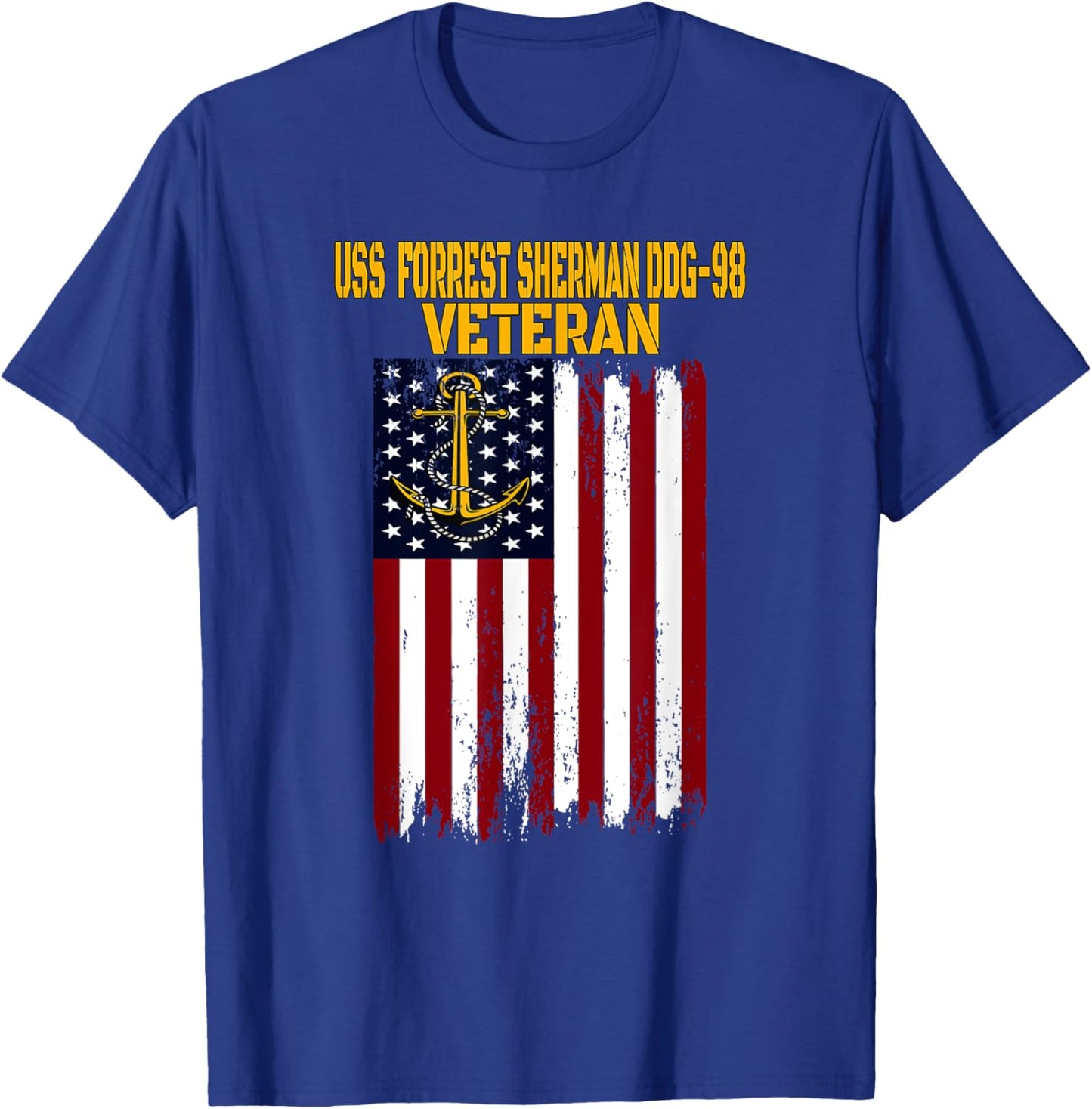USS Forrest Sherman DDG-98 Destroyer Veteran Day Fathers Day T-Shirt - T-Shirt | Royal