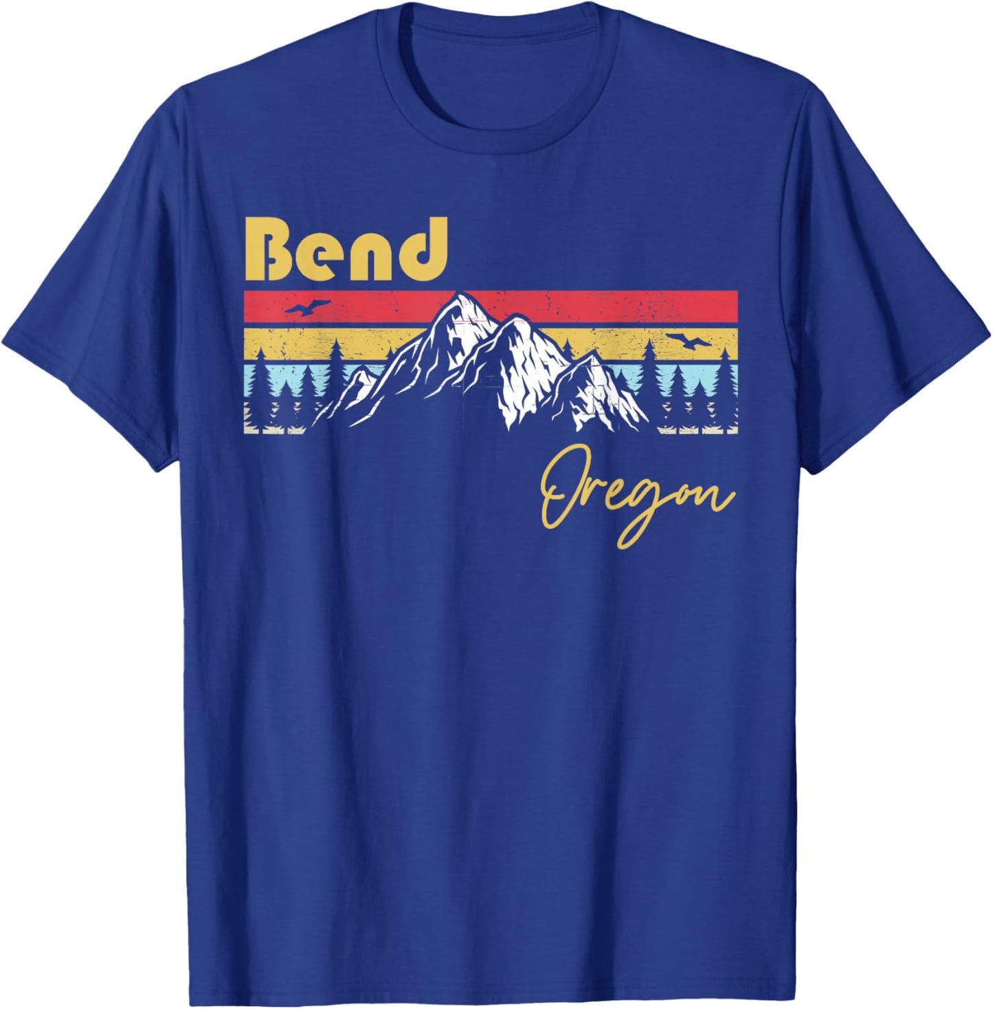 Bend Oregon Roots Hometown Vintage Home State Pride T-Shirt - T-Shirt | Royal