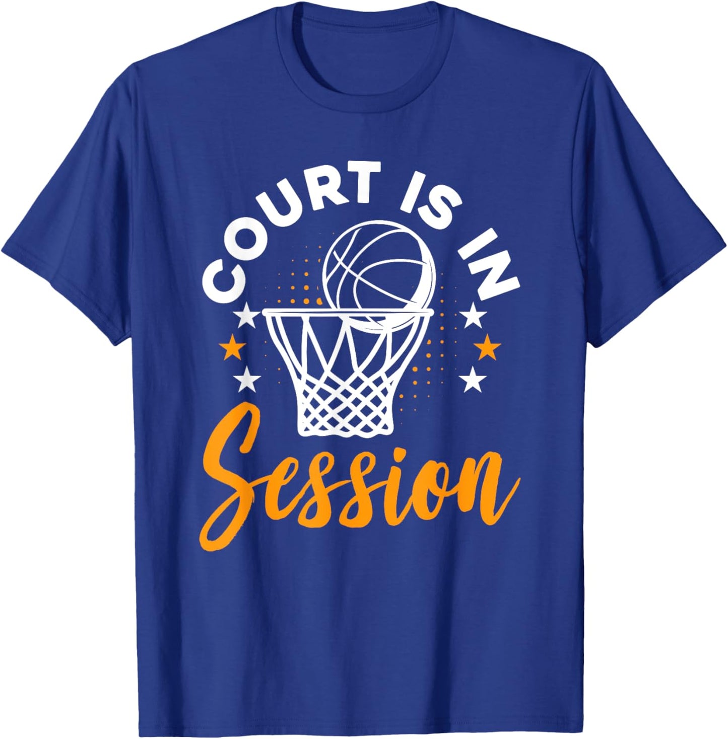 Basketball Fans Court Is In Session Funny Basketball Hoops T-Shirt - T-Shirt | Royal