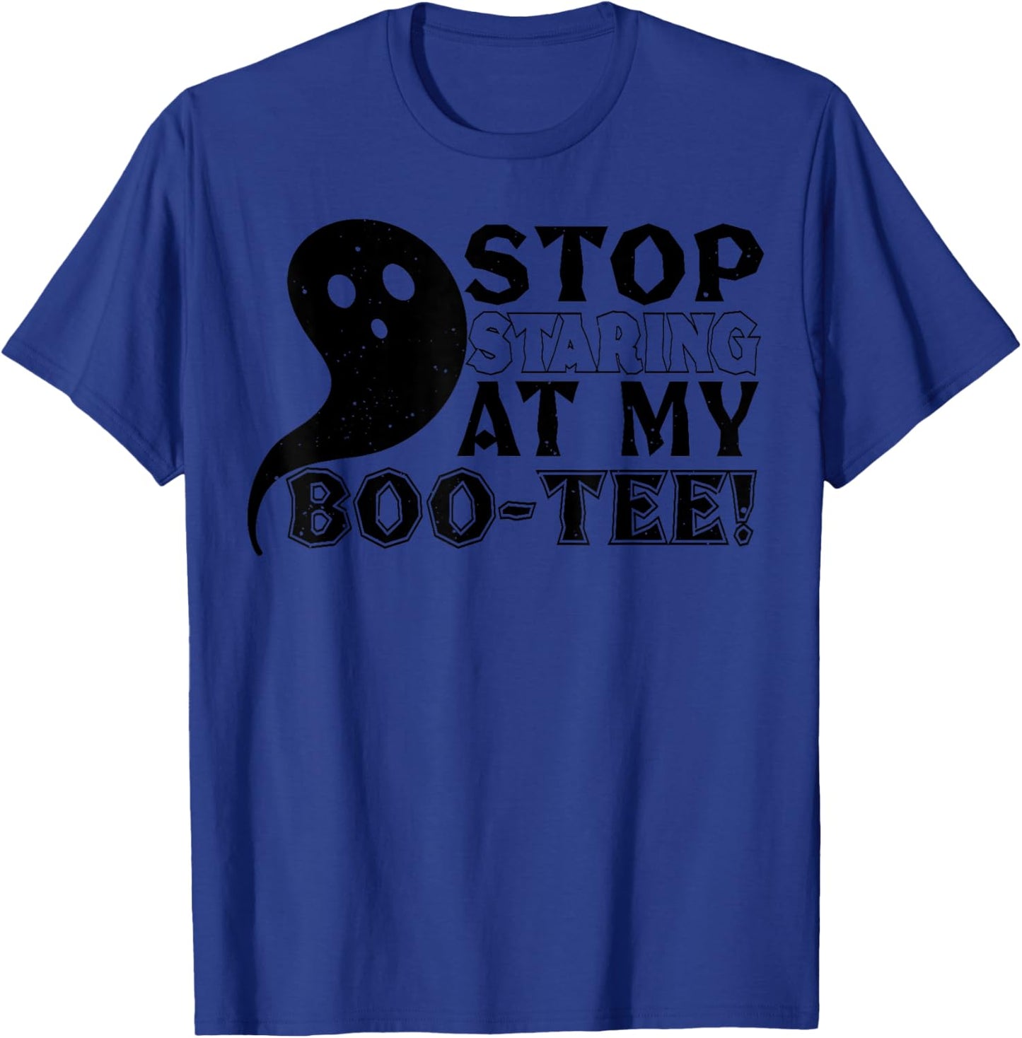 Stop Staring At My Boo - Funny Halloween T-Shirt - T-Shirt | Royal
