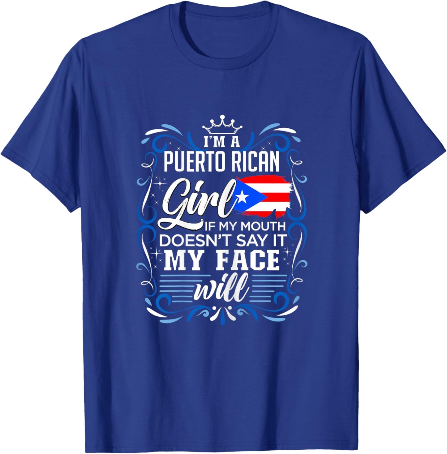 I'm A Puerto Rican Girl boricua Design T-Shirt - T-Shirt | Royal