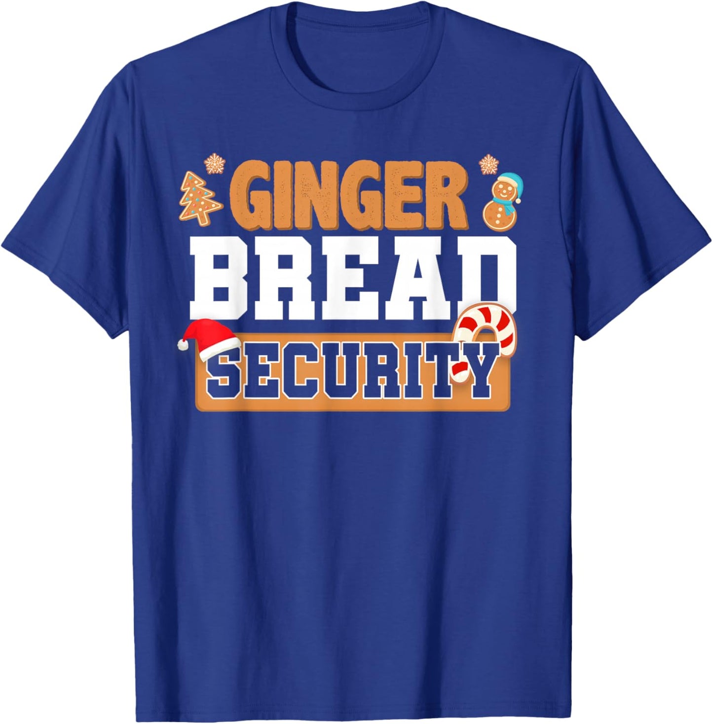 Christmas Ginger Bread Man Dads Cookie Baking Crew Security T-Shirt - T-Shirt | Royal