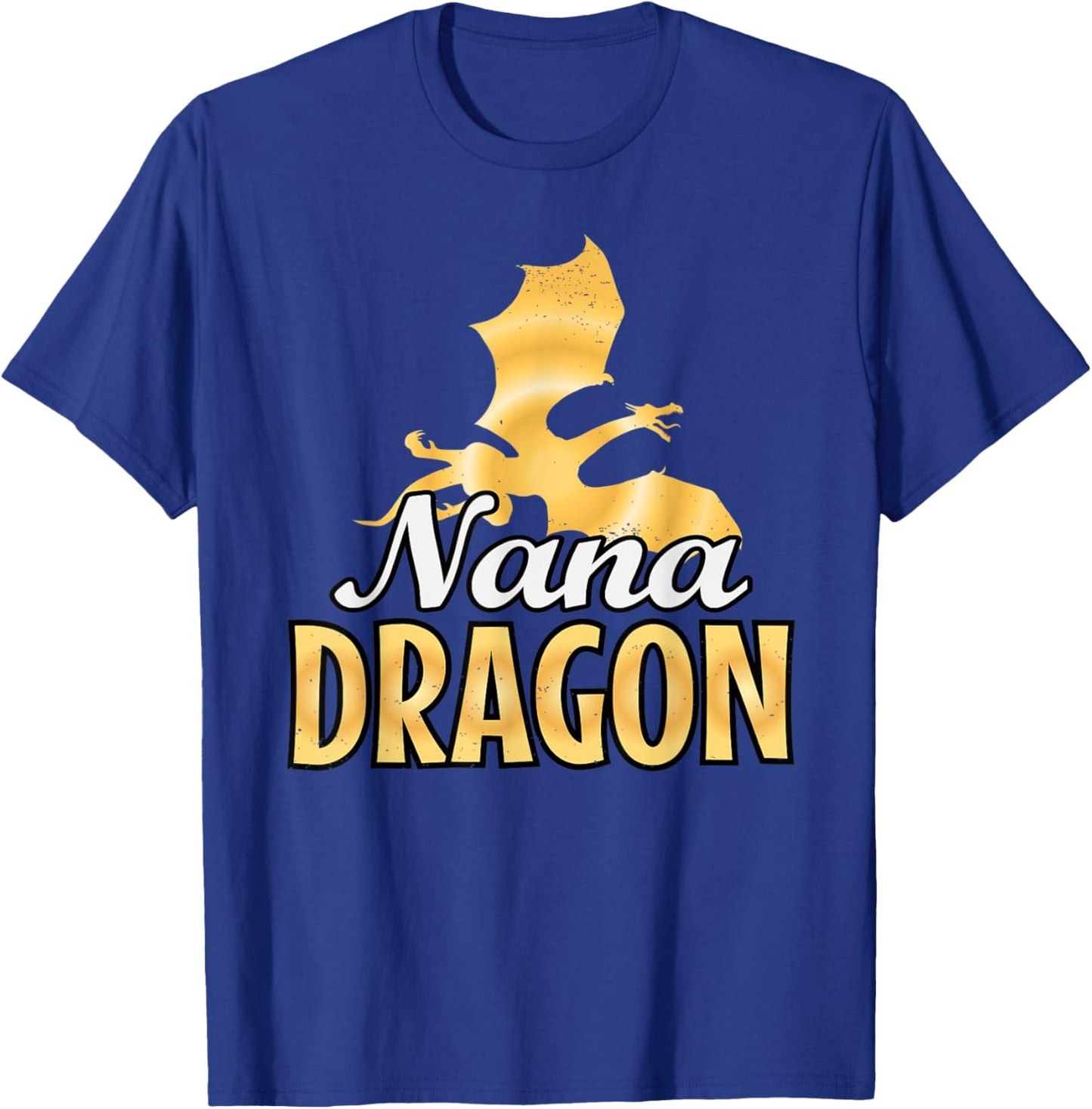 Nana Dragon Lover Mother's Day T-Shirt - T-Shirt | Royal