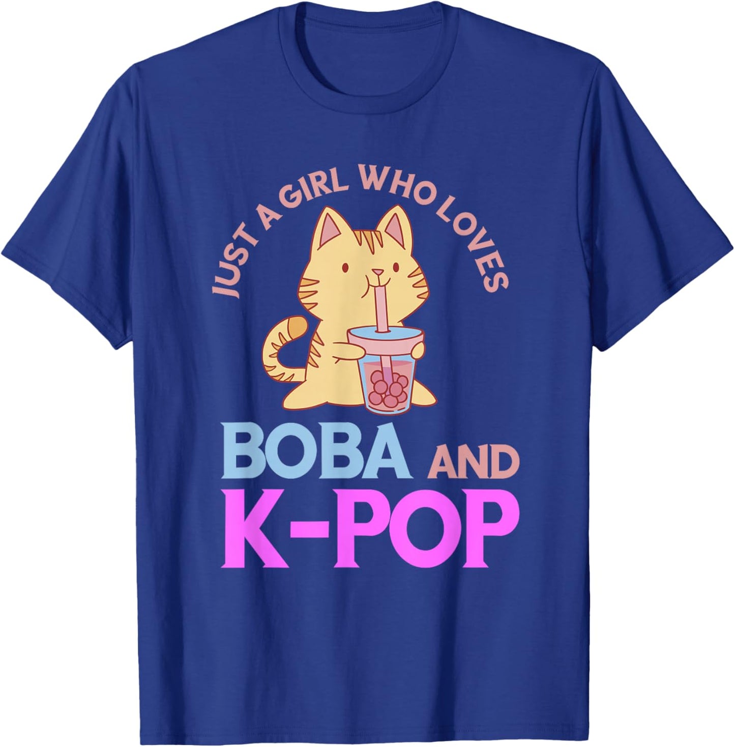 K-Pop Just A Girl Who Loves Boba Tea Bubble K-Drama Cat T-Shirt - T-Shirt | Royal