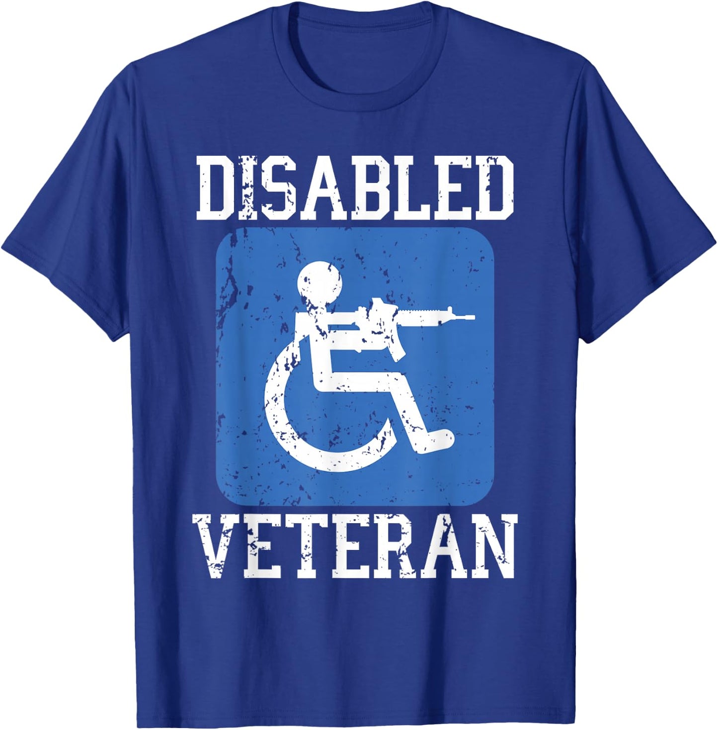 Disabled Veteran Armed Forces Military Soldier Army USA T-Shirt - T-Shirt | Royal