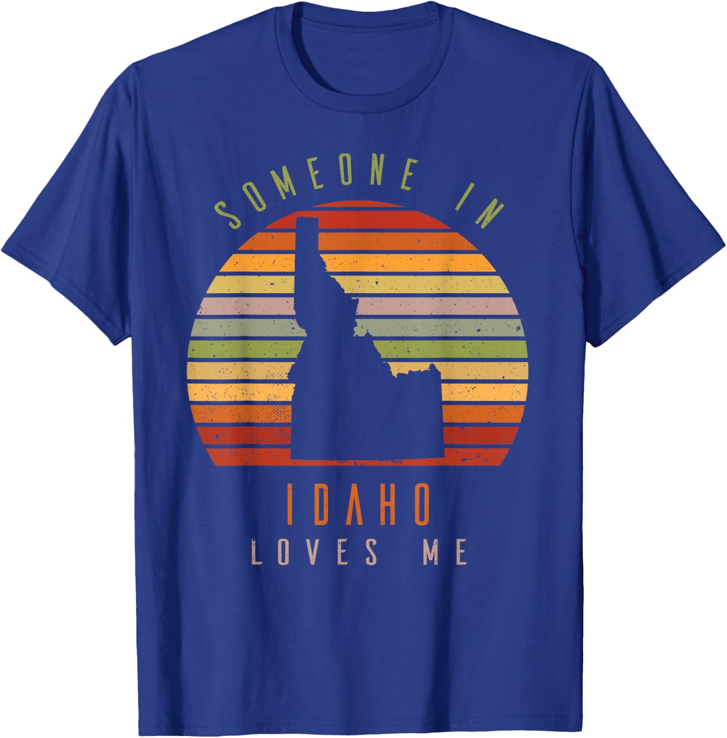 Someone In Idaho Loves Me Vintage State Retro T-Shirt - T-Shirt | Royal