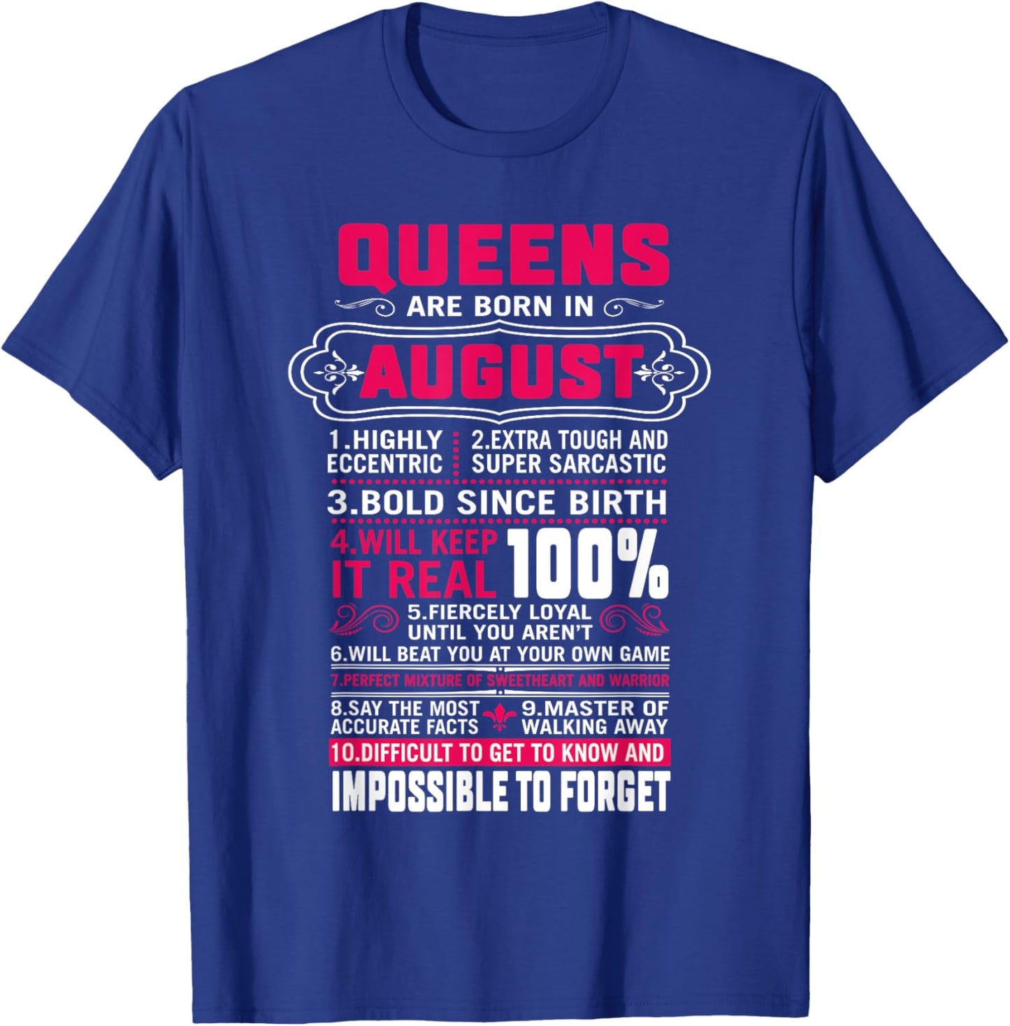 Queens Are Born In August Women Leo Virgo Birthday T-Shirt - T-Shirt | Royal