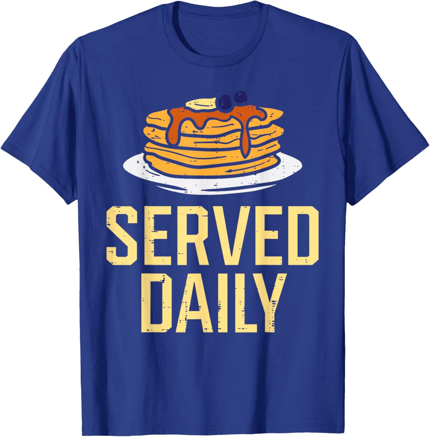 Pancakes Served Daily American Football Funny Sports Lineman T-Shirt - T-Shirt | Royal