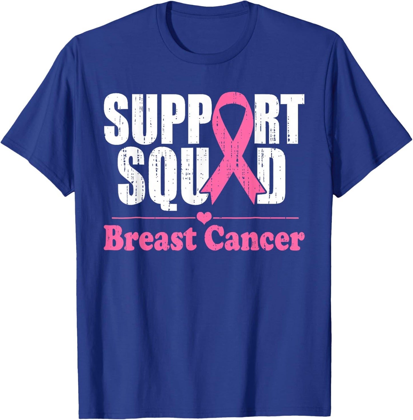 Support Squad Breast Cancer Awareness Month Men Women Kids T-Shirt - T-Shirt | Royal