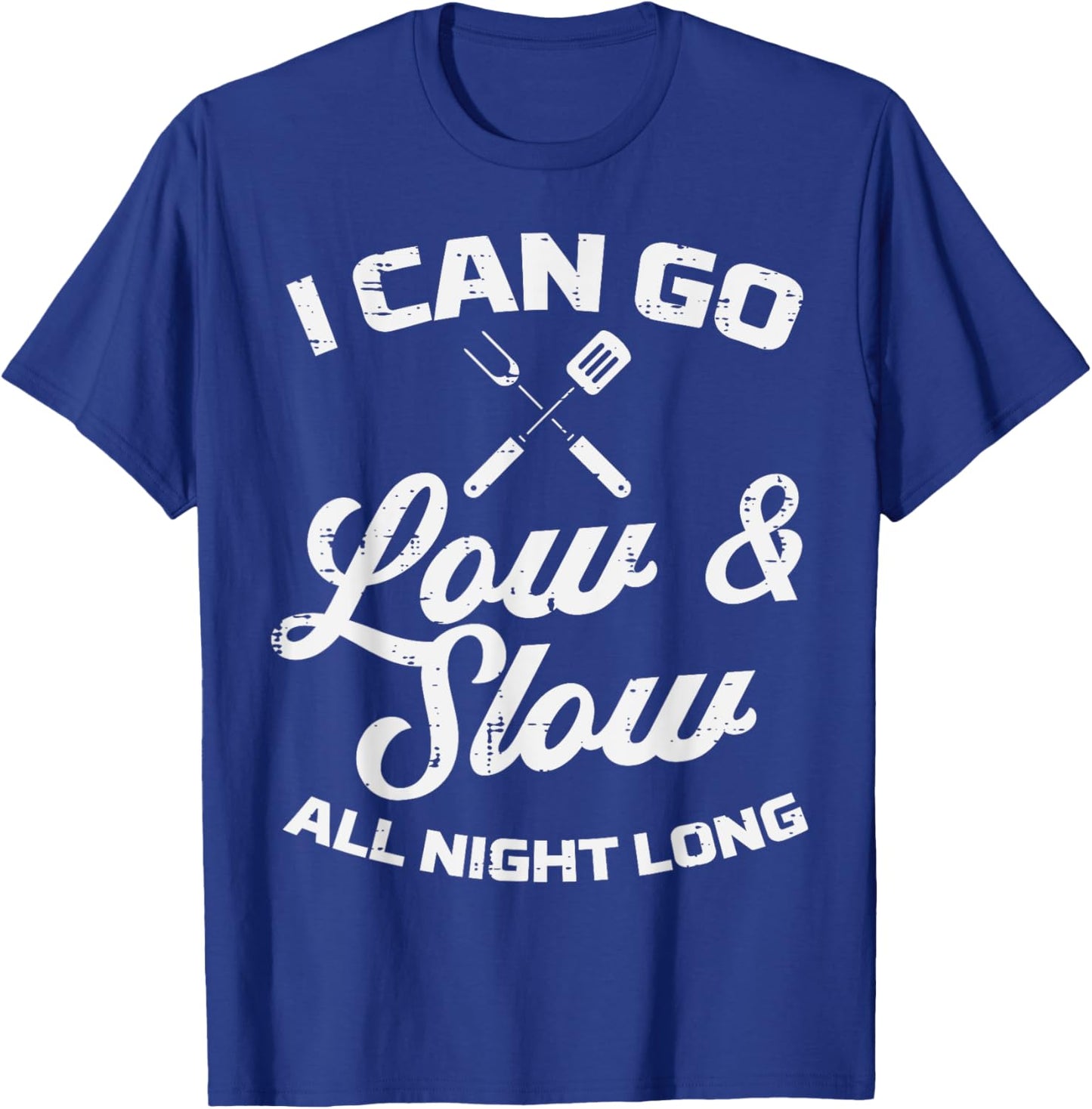 Low Slow All Night Long Bbq Grilling Smoking Meat Smoker T-Shirt - T-Shirt | Royal