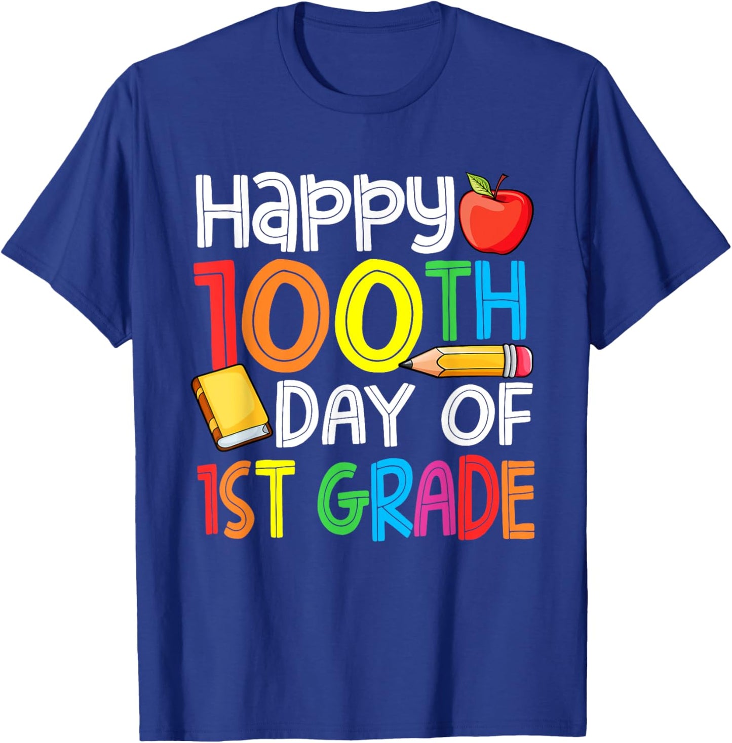 100 Days Smarter First Grade 100th Day Of School 1st Grade T-Shirt - T-Shirt | Royal