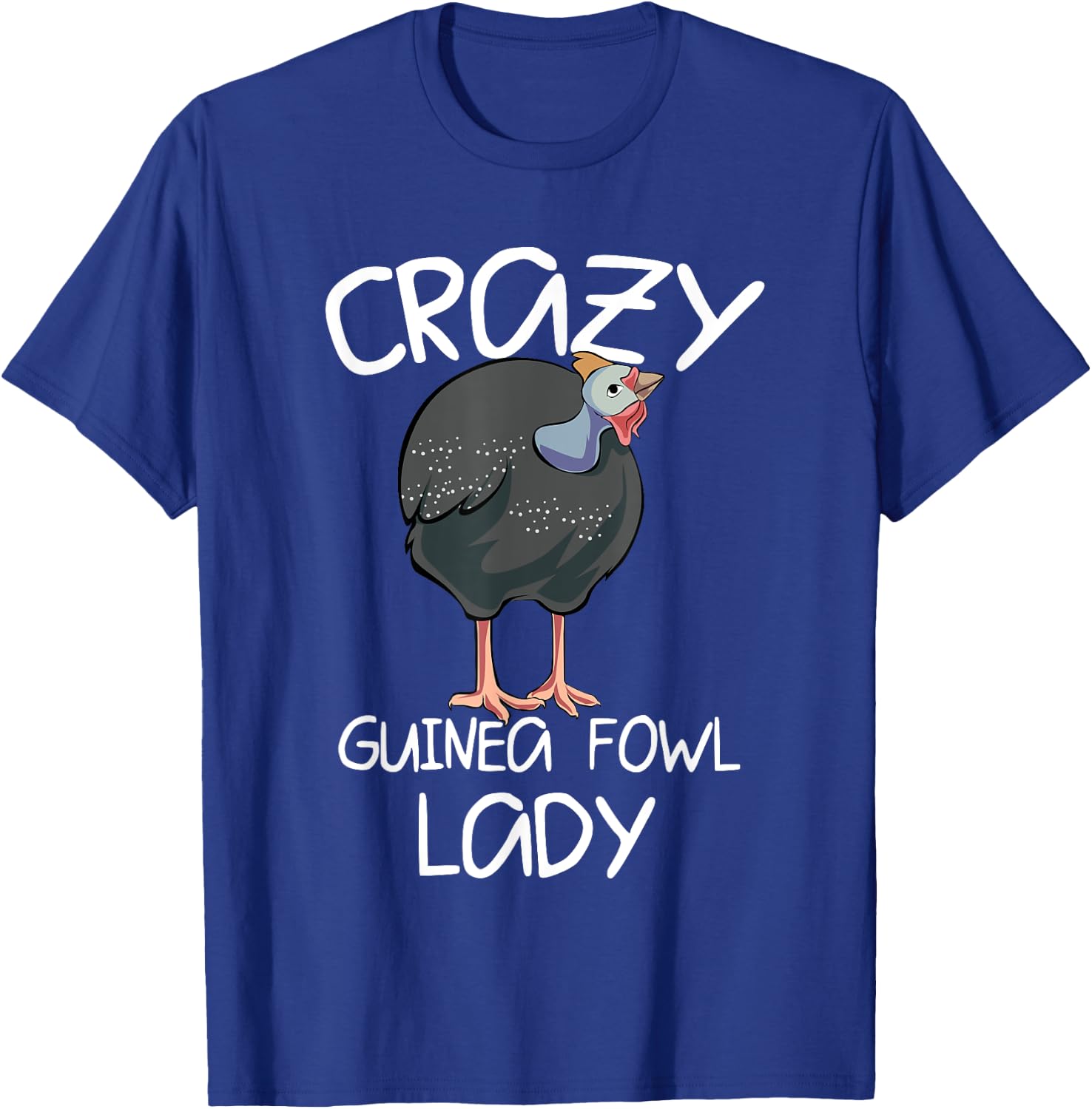 Crazy Guinea Fowl Lady T-Shirt - T-Shirt | Royal