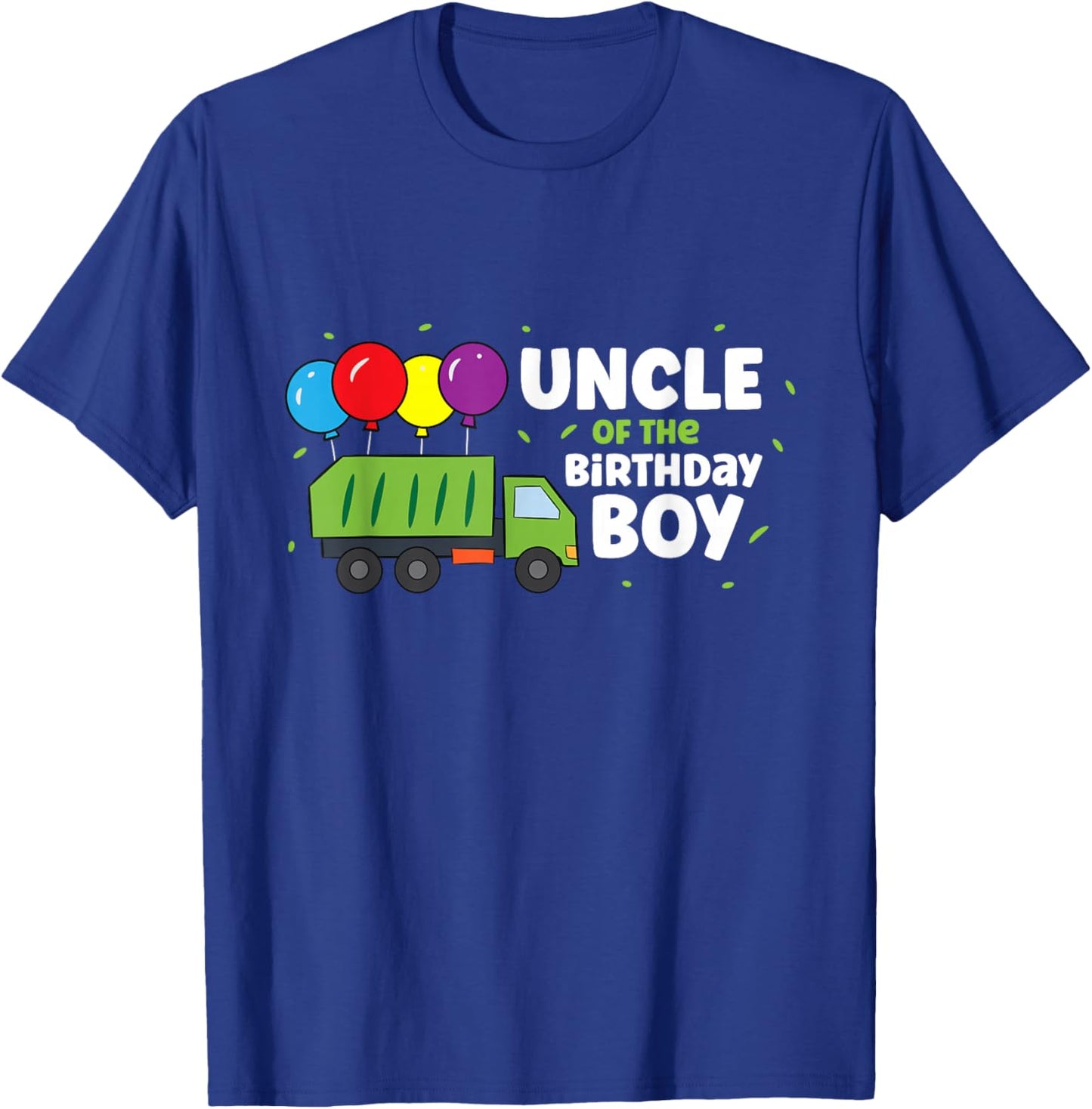Uncle of The Birthday Boy Garbage Truck T-Shirt - T-Shirt | Royal