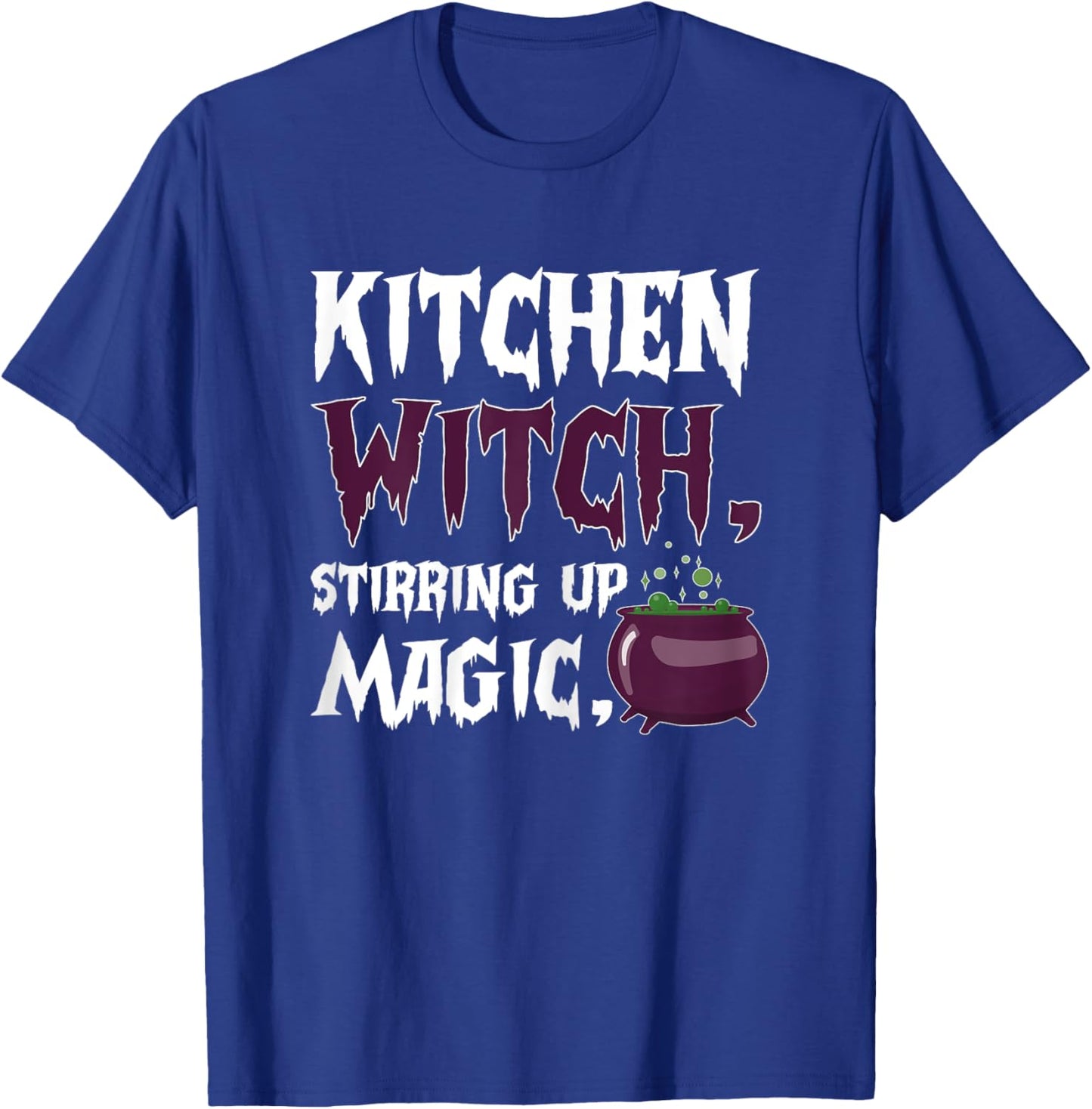 Kitchen Witch Stirring Up Magic Cooking Bake Chef Halloween T-Shirt - T-Shirt | Royal