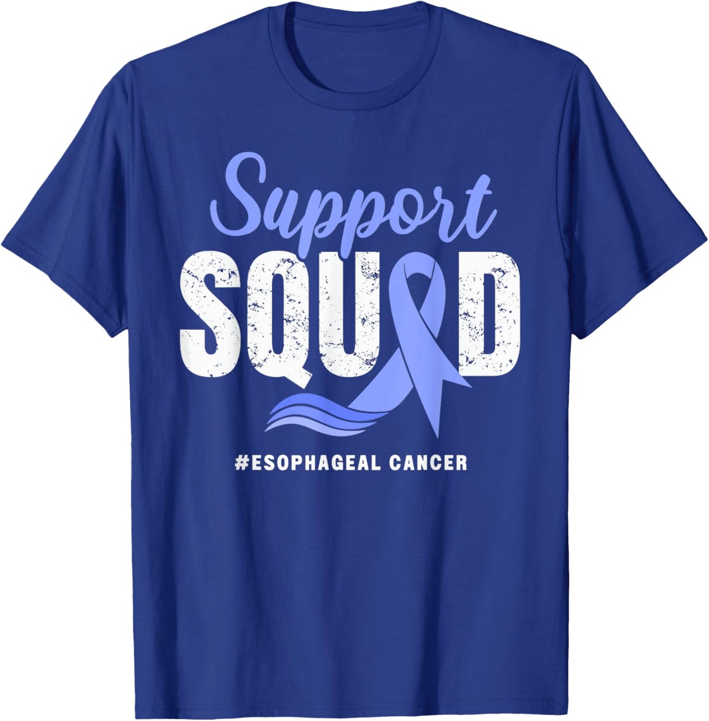Esophageal Cancer Support Squad Periwinkle Ribbon awareness T-Shirt - T-Shirt | Royal