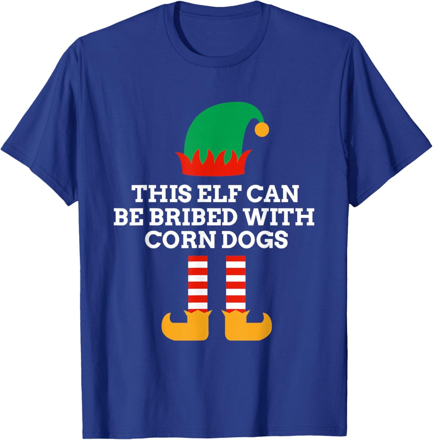 This Elf Can Be Bribed With Corn Dogs Christmas Santa Helper T-Shirt - T-Shirt | Royal