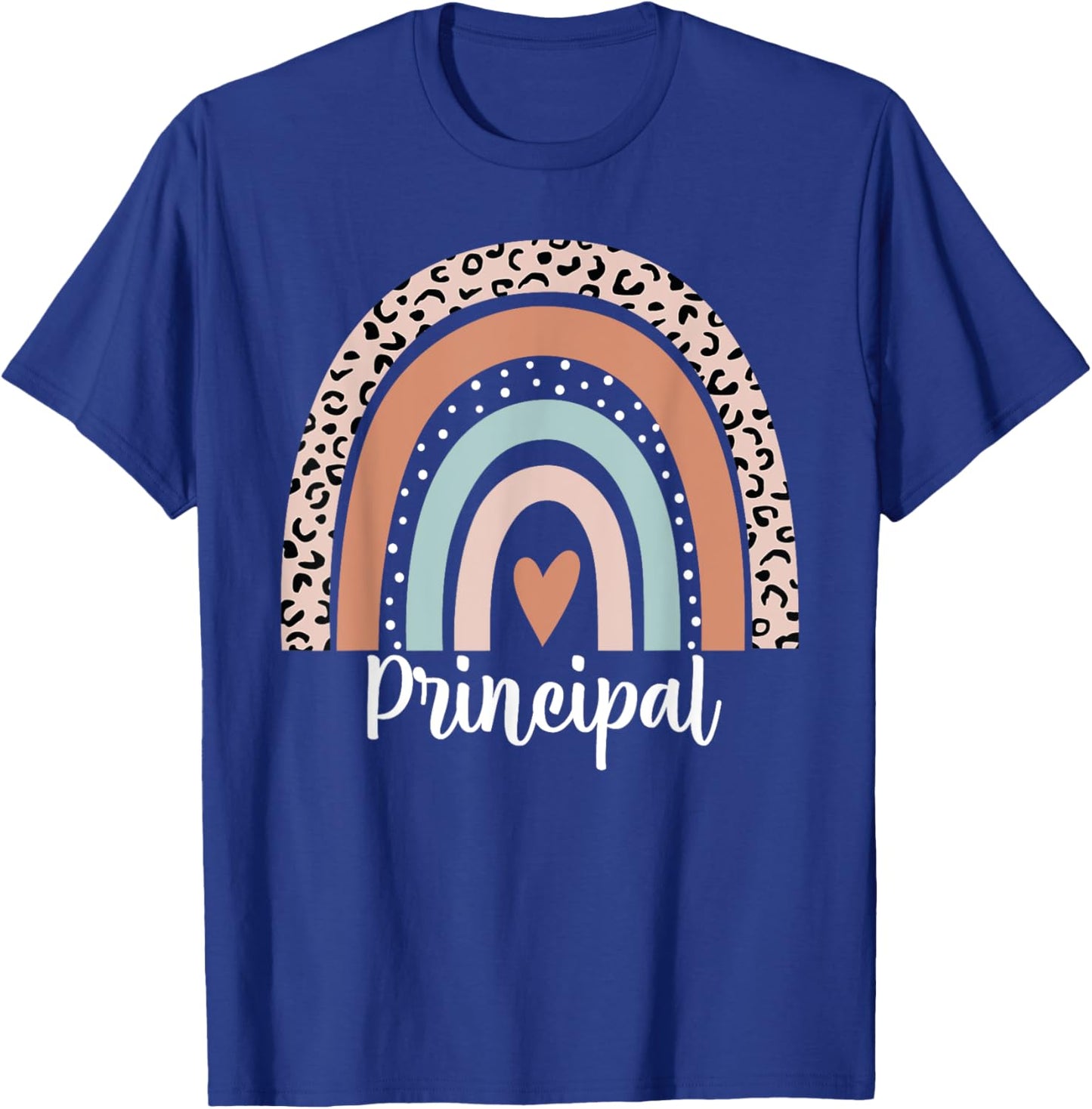Principal Rainbow Leopard Funny Principal Appreciation T-Shirt - T-Shirt | Royal