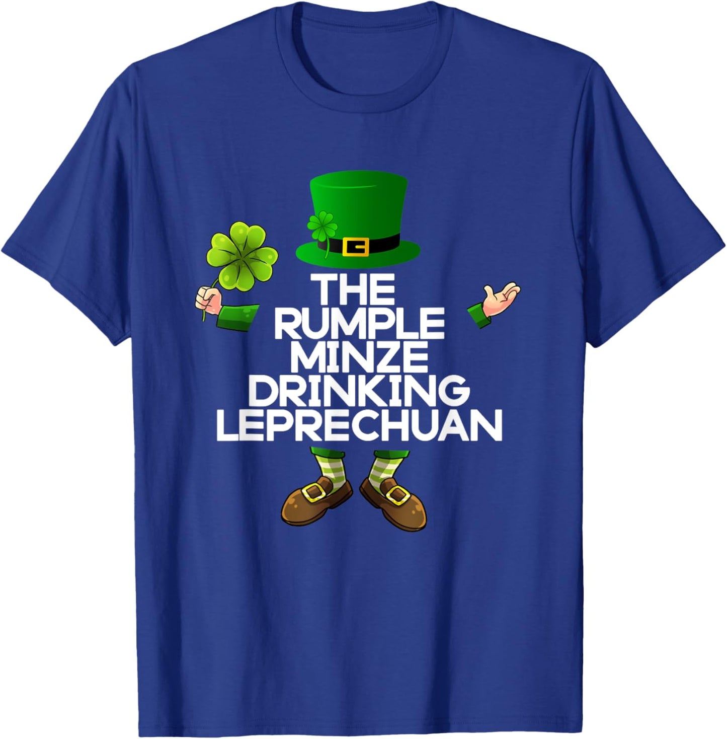 The Rumple Minze Drinking Leprechuan Irish St Patricks Green T-Shirt - T-Shirt | Royal
