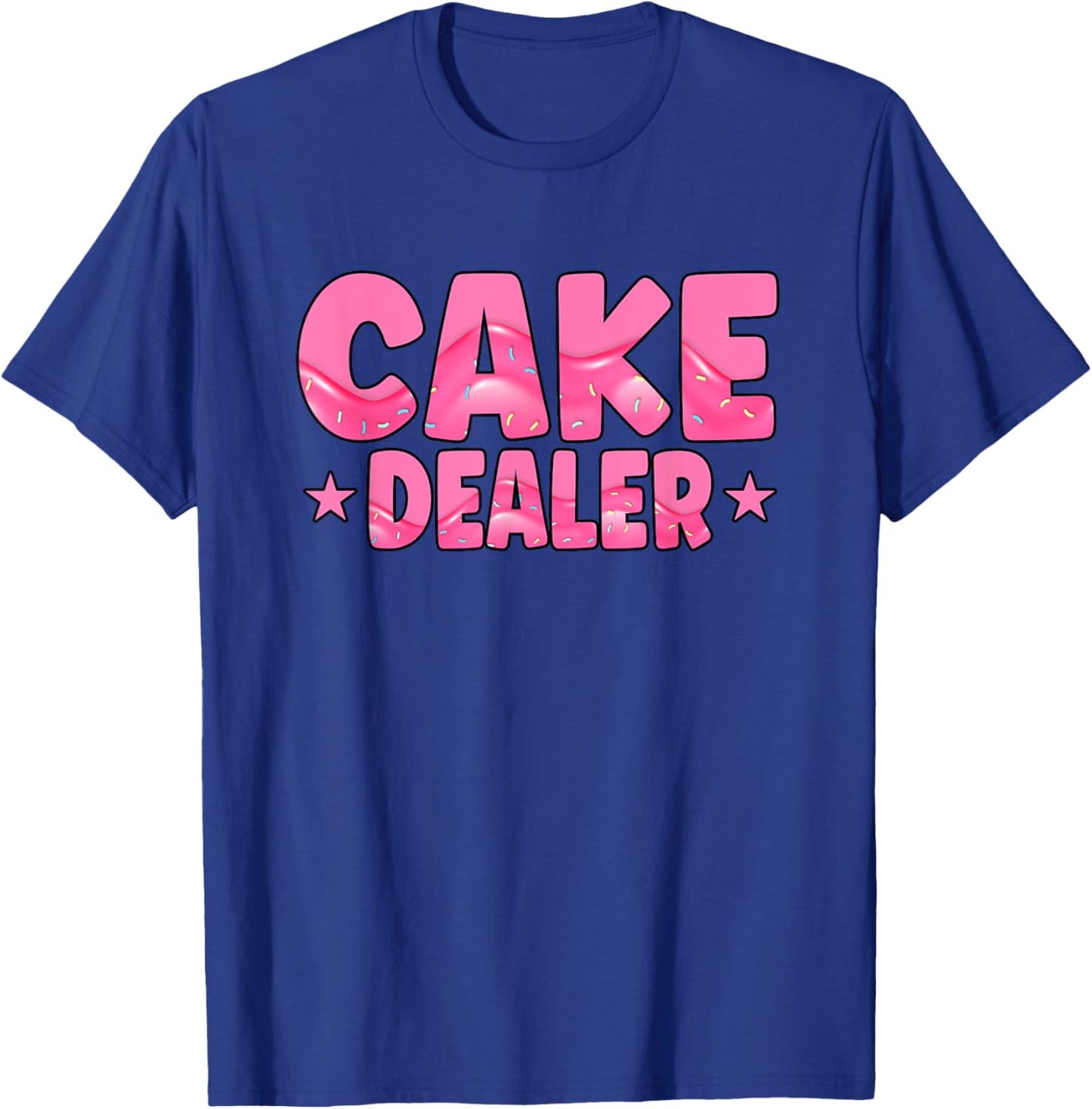 Cake dealer Baking T-Shirt - T-Shirt | Royal