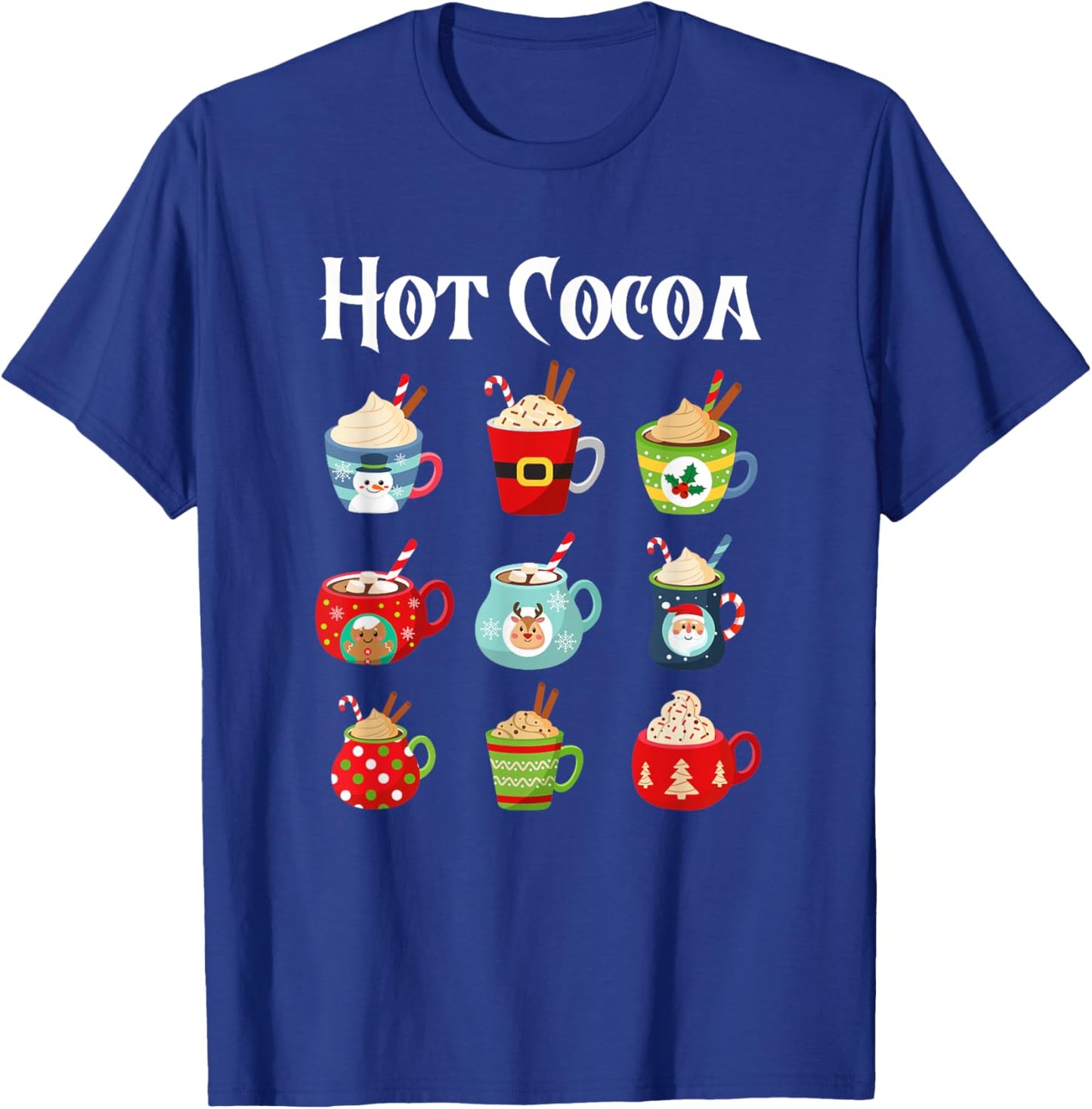 Hot Cocoa Christmas Cup Hot Chocolate Candy Cane Xmas T-Shirt - T-Shirt | Royal