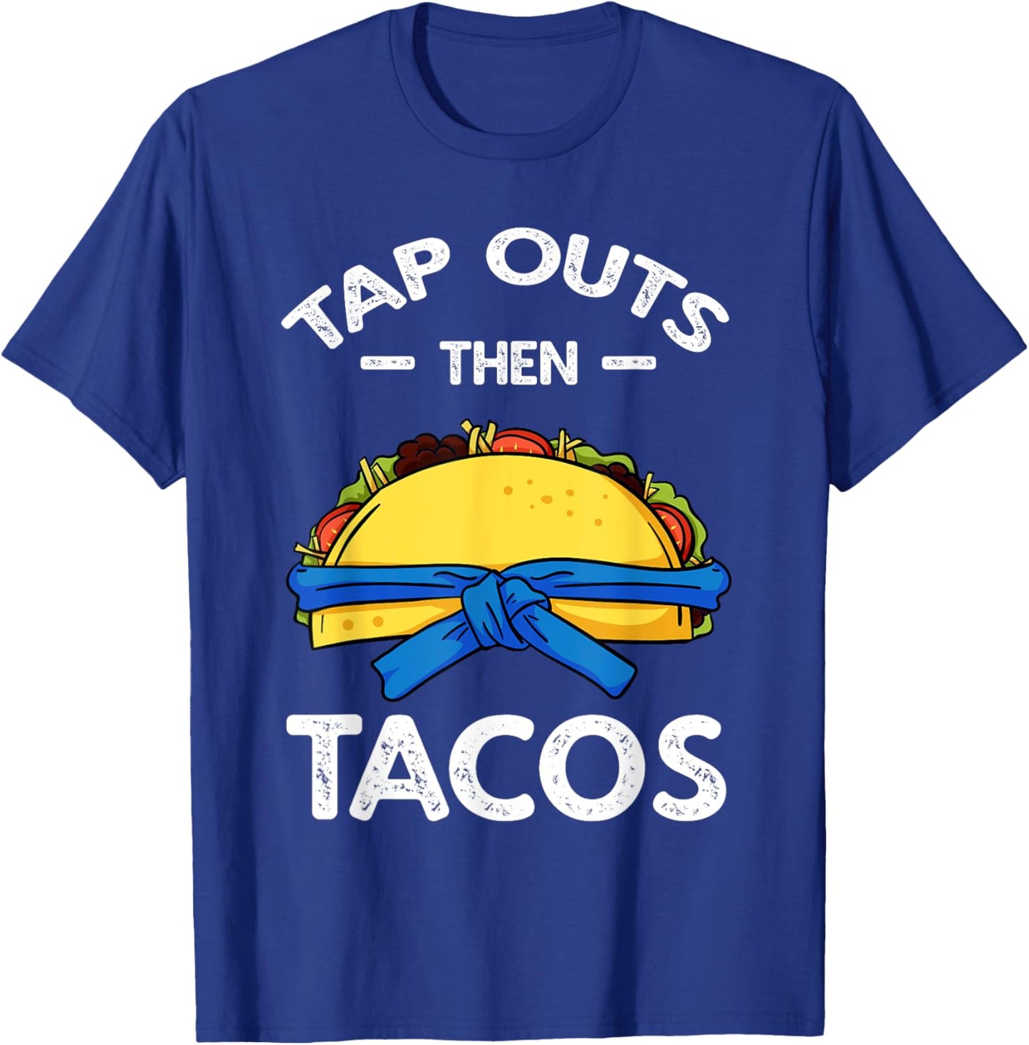 Jiu Jitsu Martial Arts Taco Jujutsu Cinco De Mayo Ju-Jitsu T-Shirt - T-Shirt | Royal