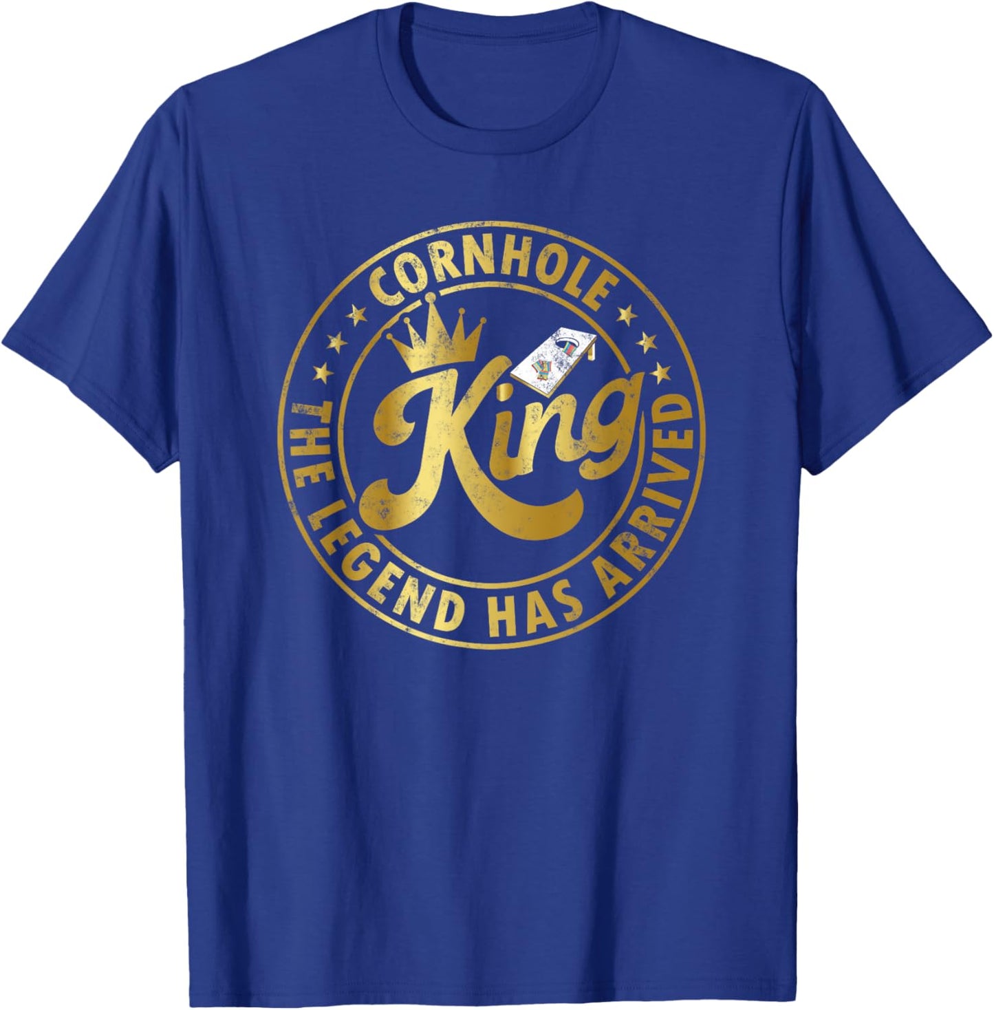 Cornhole king the legend Has arrived Funny Cornhole Play T-Shirt - T-Shirt | Royal