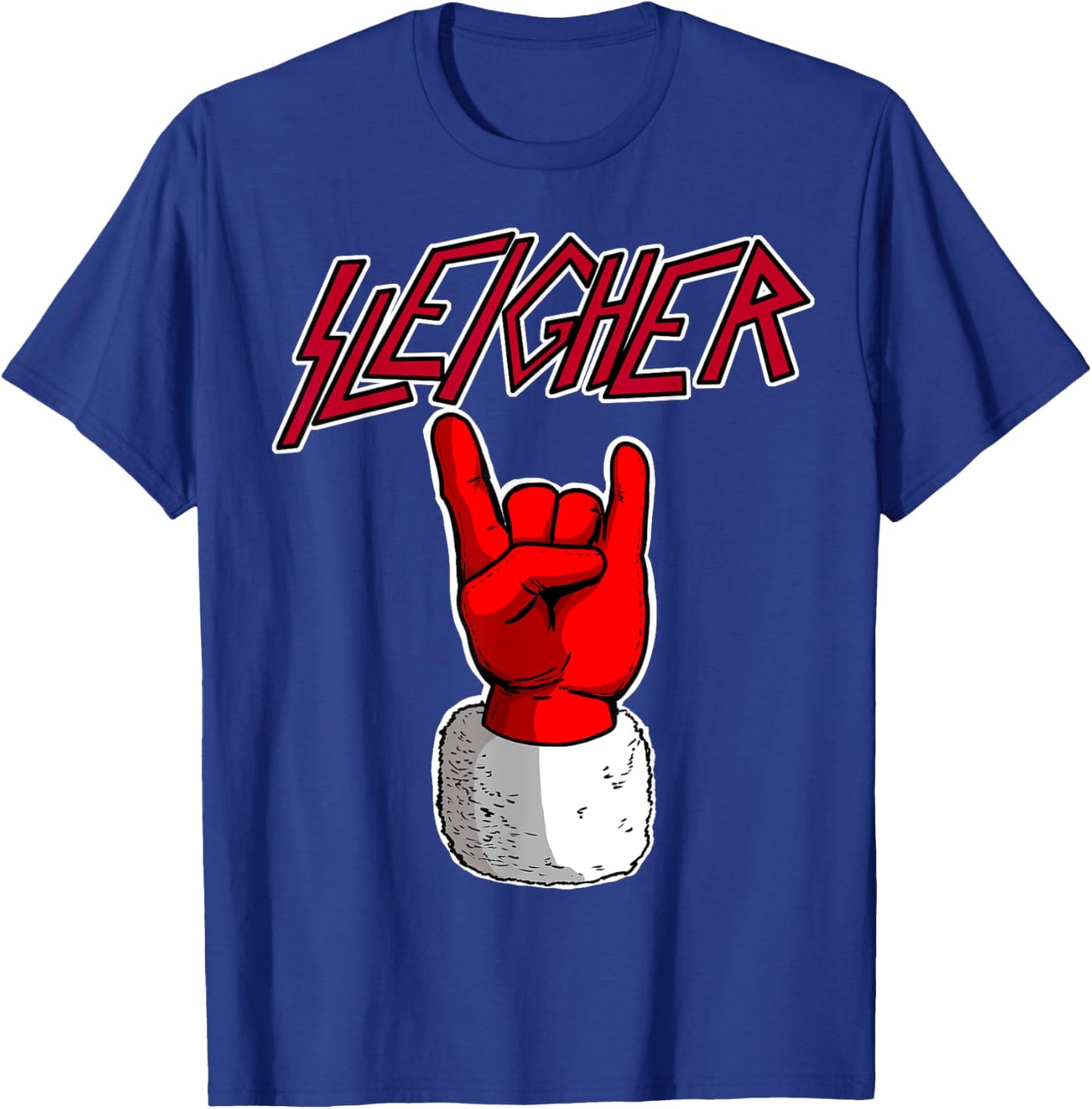 Sleigher Santa Claus Metal Christmas funny Hail Santa T-Shirt - T-Shirt | Royal