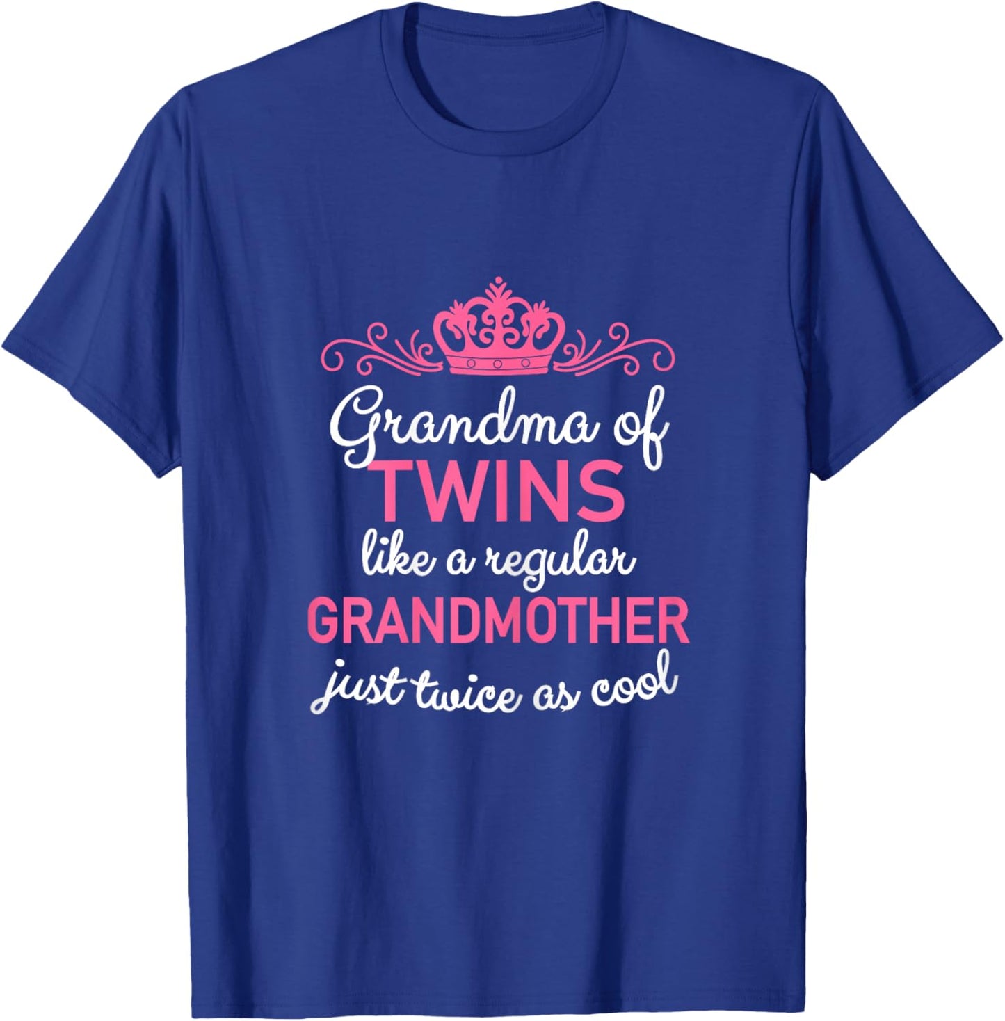 Grandma of Twins Grandmother Pregnancy Announcement T-Shirt - T-Shirt | Royal