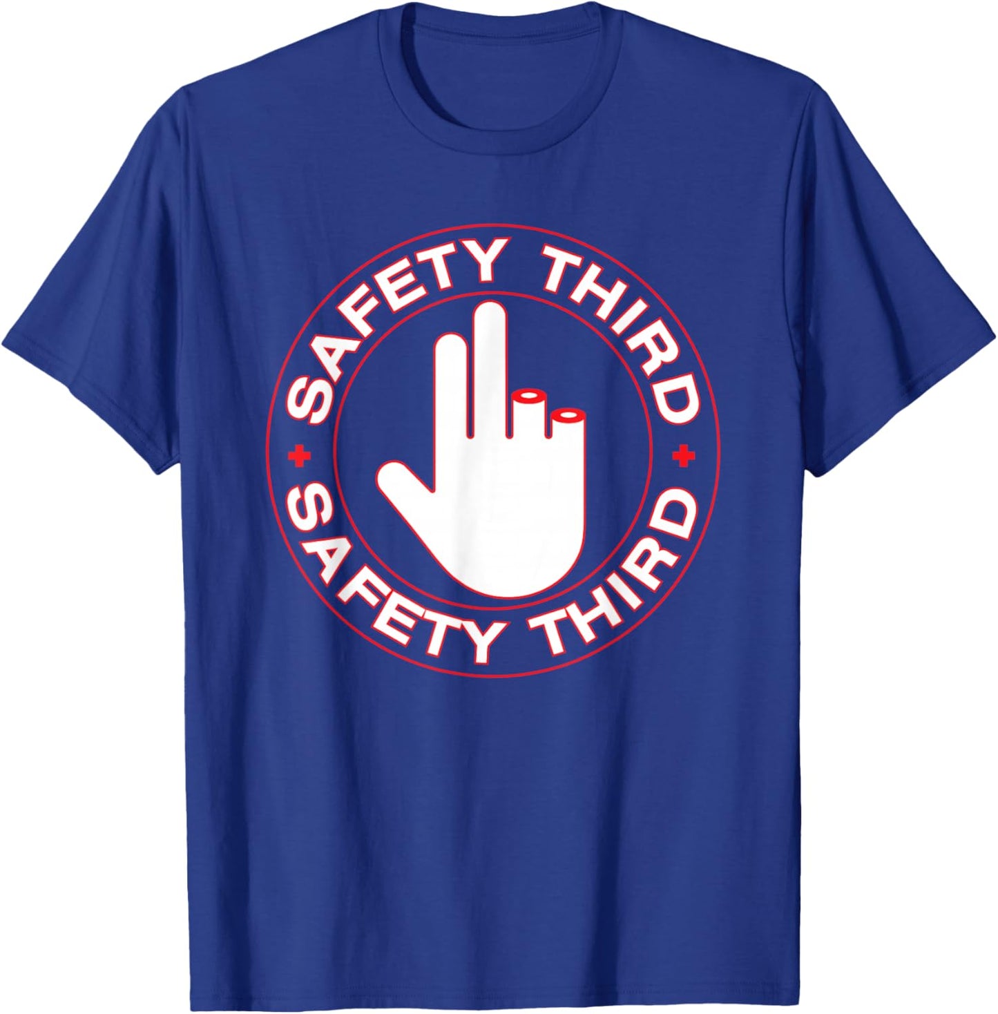 Funny safety third t shirt - Missing Fingers Shirt Safety Th T-Shirt - T-Shirt | Royal