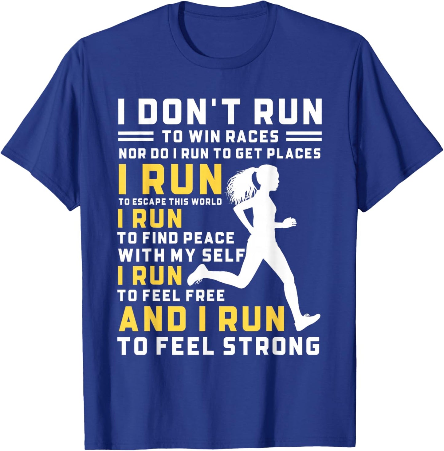 I Don't Run To Win Races Funny Running Women Runners T-Shirt - T-Shirt | Royal
