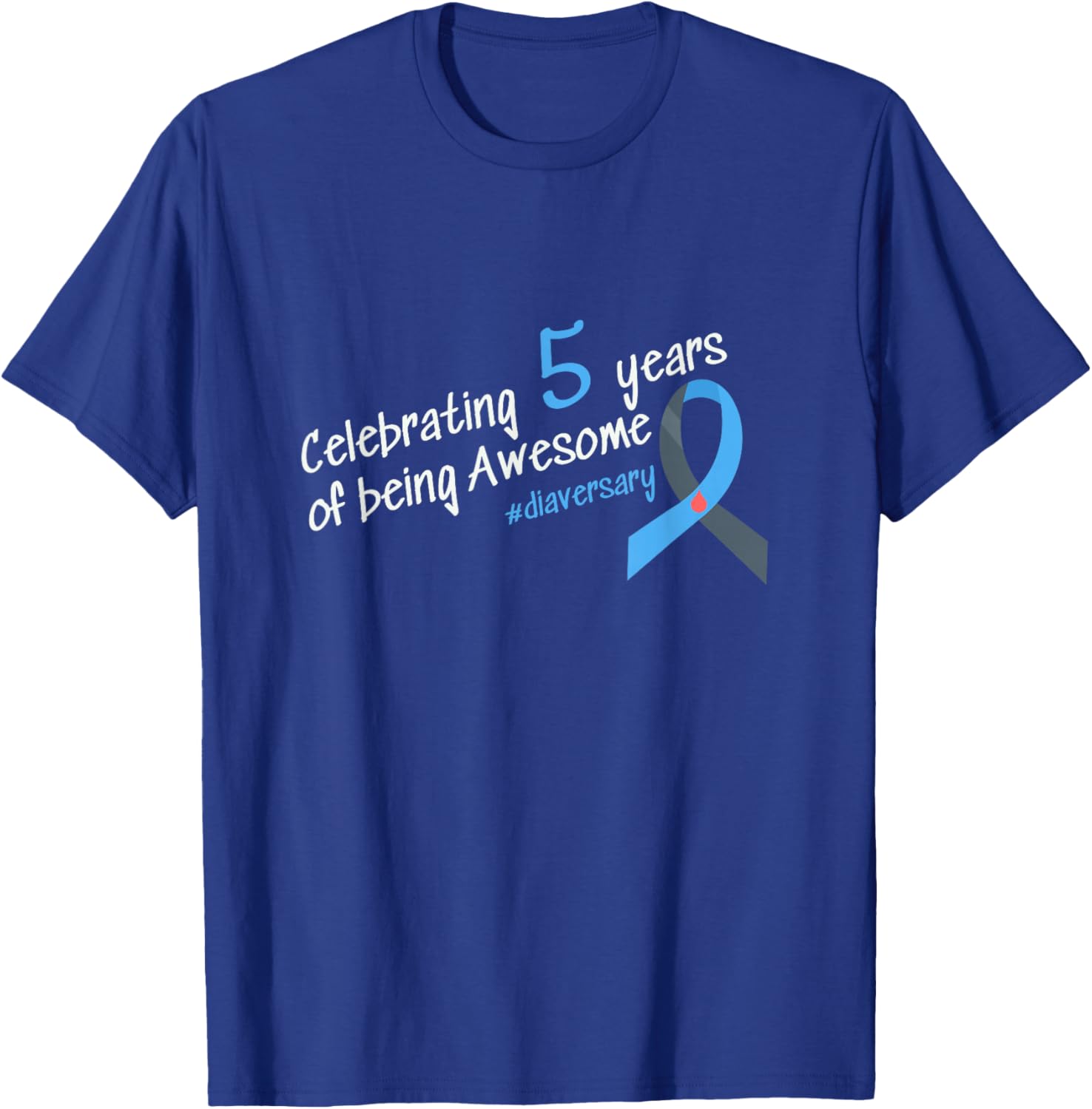 Fifth Diaversary, Celebrating 5 years of being Awesome T-Shirt - T-Shirt | Royal