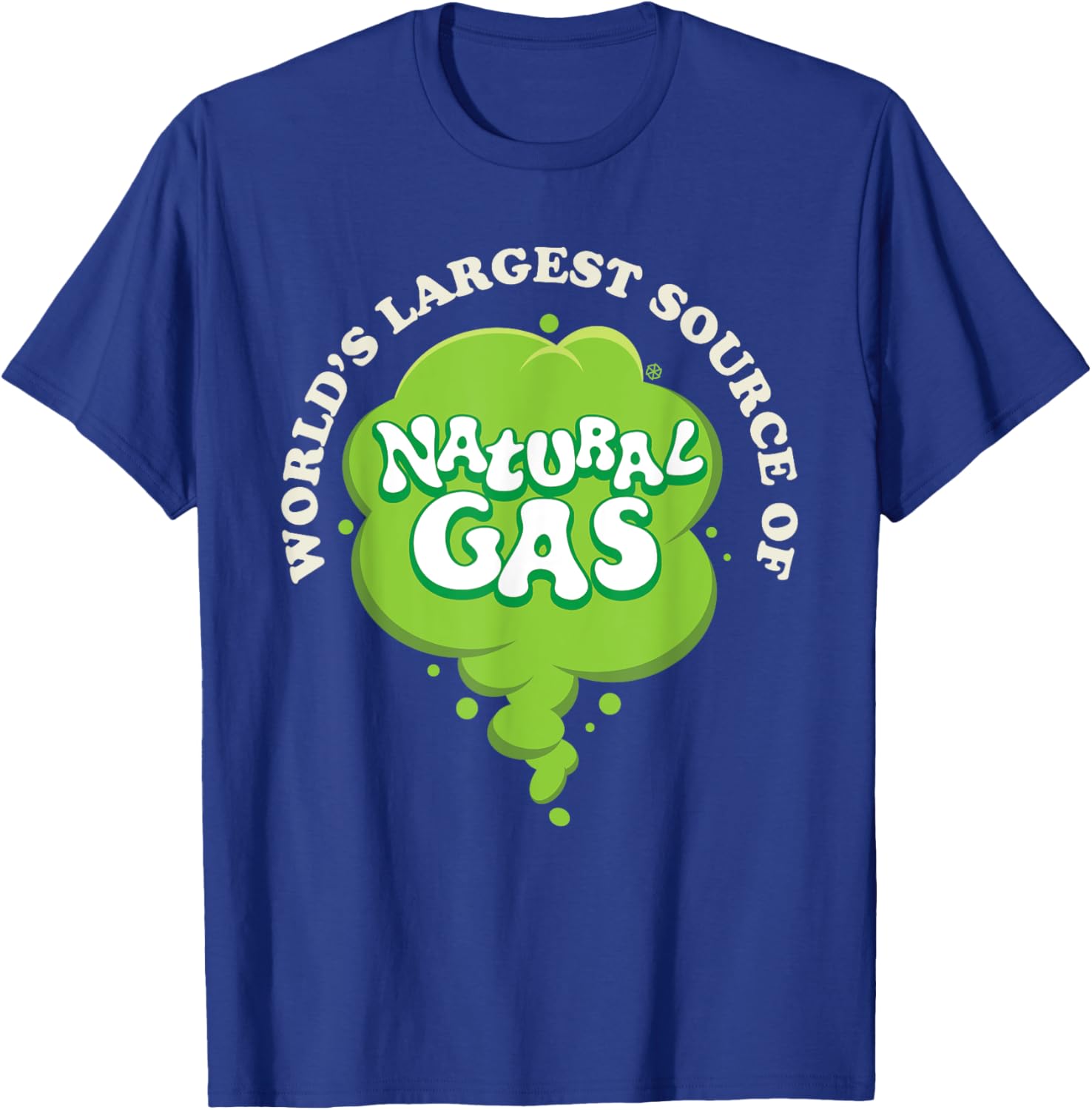 World's Largest Source Of Natural Gas Funny Fart Machine T-Shirt - T-Shirt | Royal