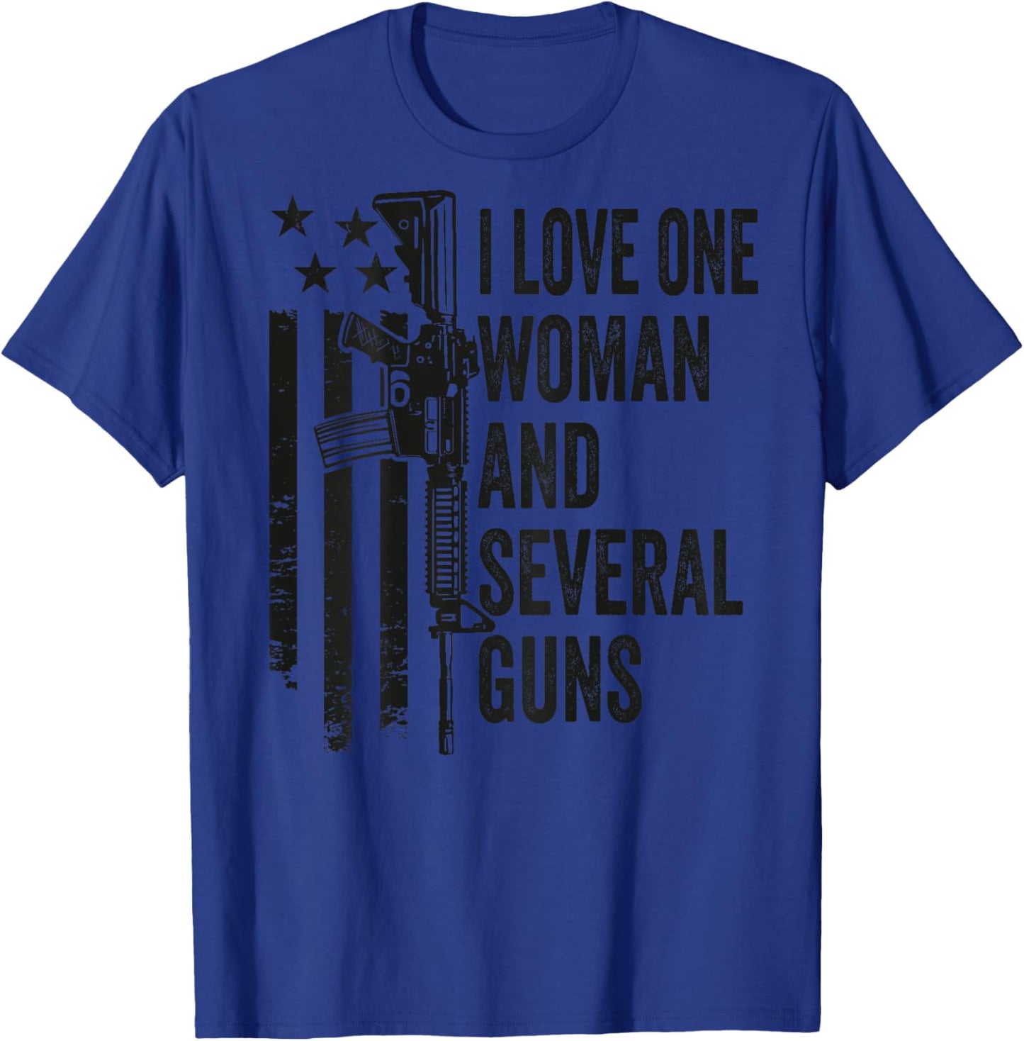 I Love One Woman And Several Guns - Camo Gun - ON BACK T-Shirt - T-Shirt | Royal