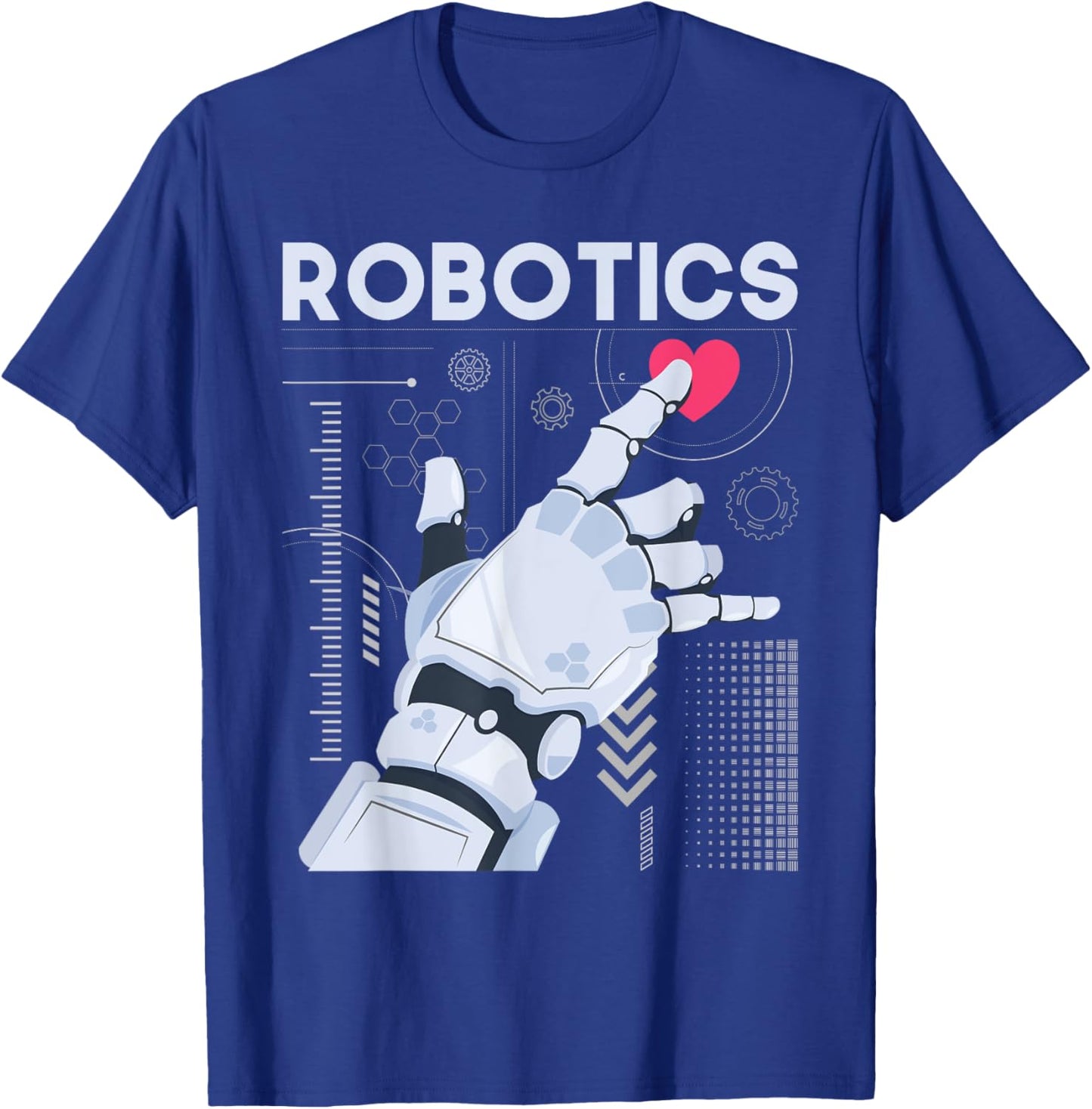 Robotics - Science Robot Builder Engineer Engineering Cyborg T-Shirt - T-Shirt | Royal