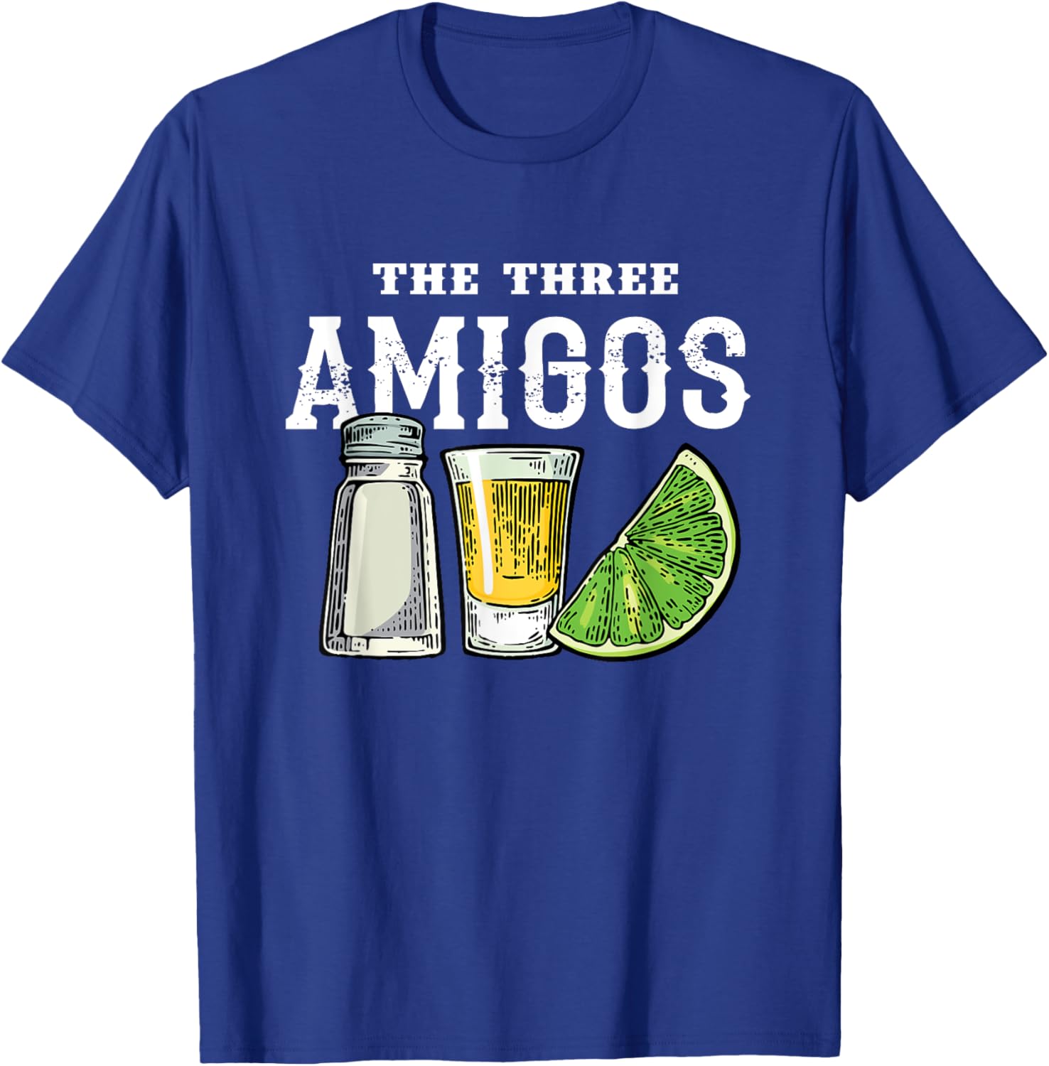 The 3 Three Amigos Tequila Shot Glass Cinco De Mayo T-Shirt - T-Shirt | Royal