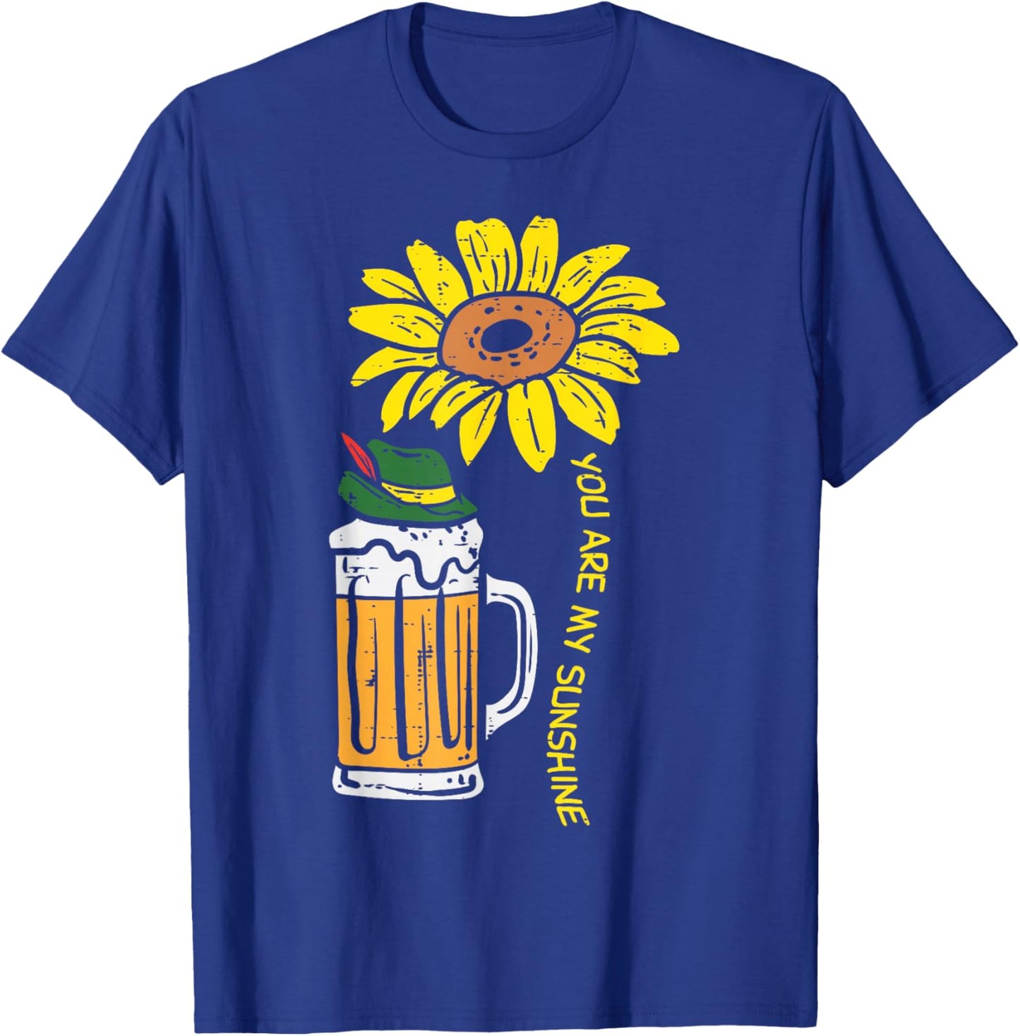 You My Sunshine Sunflower Oktoberfest Beers German Women T-Shirt - T-Shirt | Royal