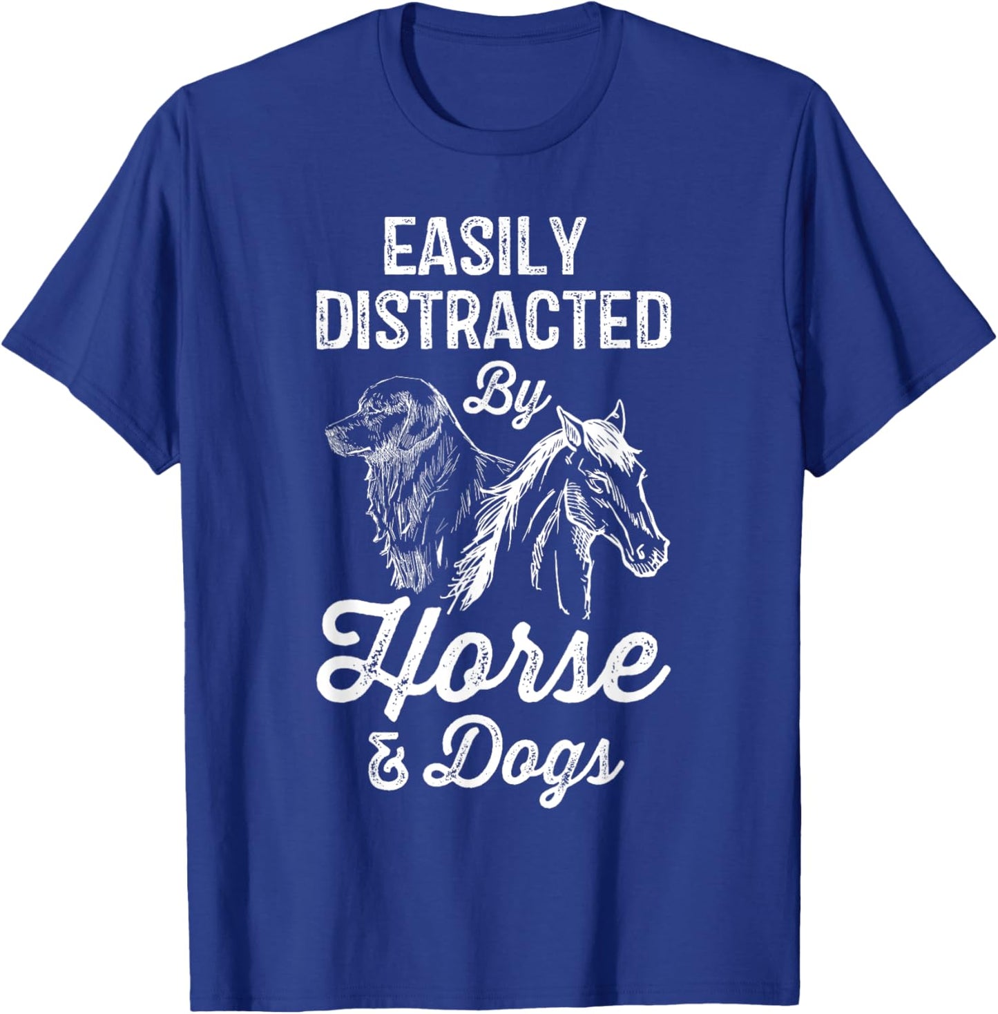 Easily Distracted By Horses and Dogs Gifts Girls T-Shirt - T-Shirt | Royal