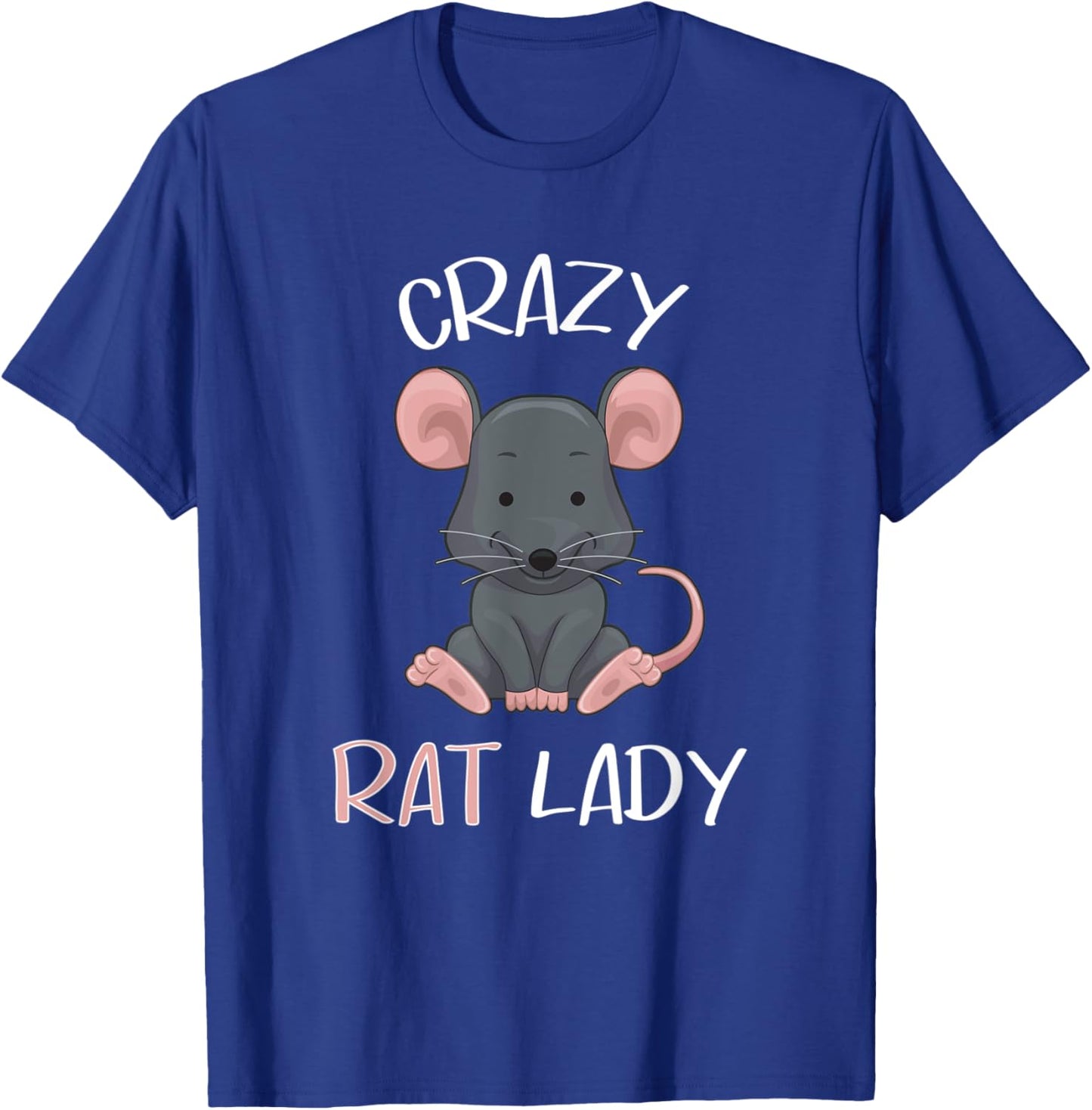 Crazy Rat Lady - Funny and cool Rat T-Shirt - T-Shirt | Royal