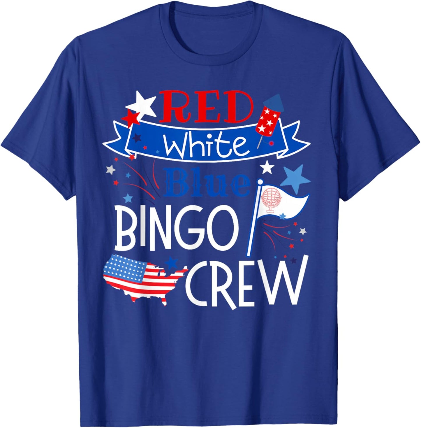 Bingo Crew Red White Blue American Patriotic Fourth of July T-Shirt - T-Shirt | Royal