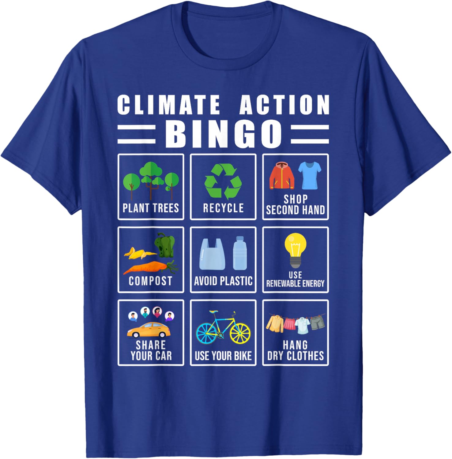 Climate Action Bingo Earth Day Climate Change T-Shirt - T-Shirt | Royal