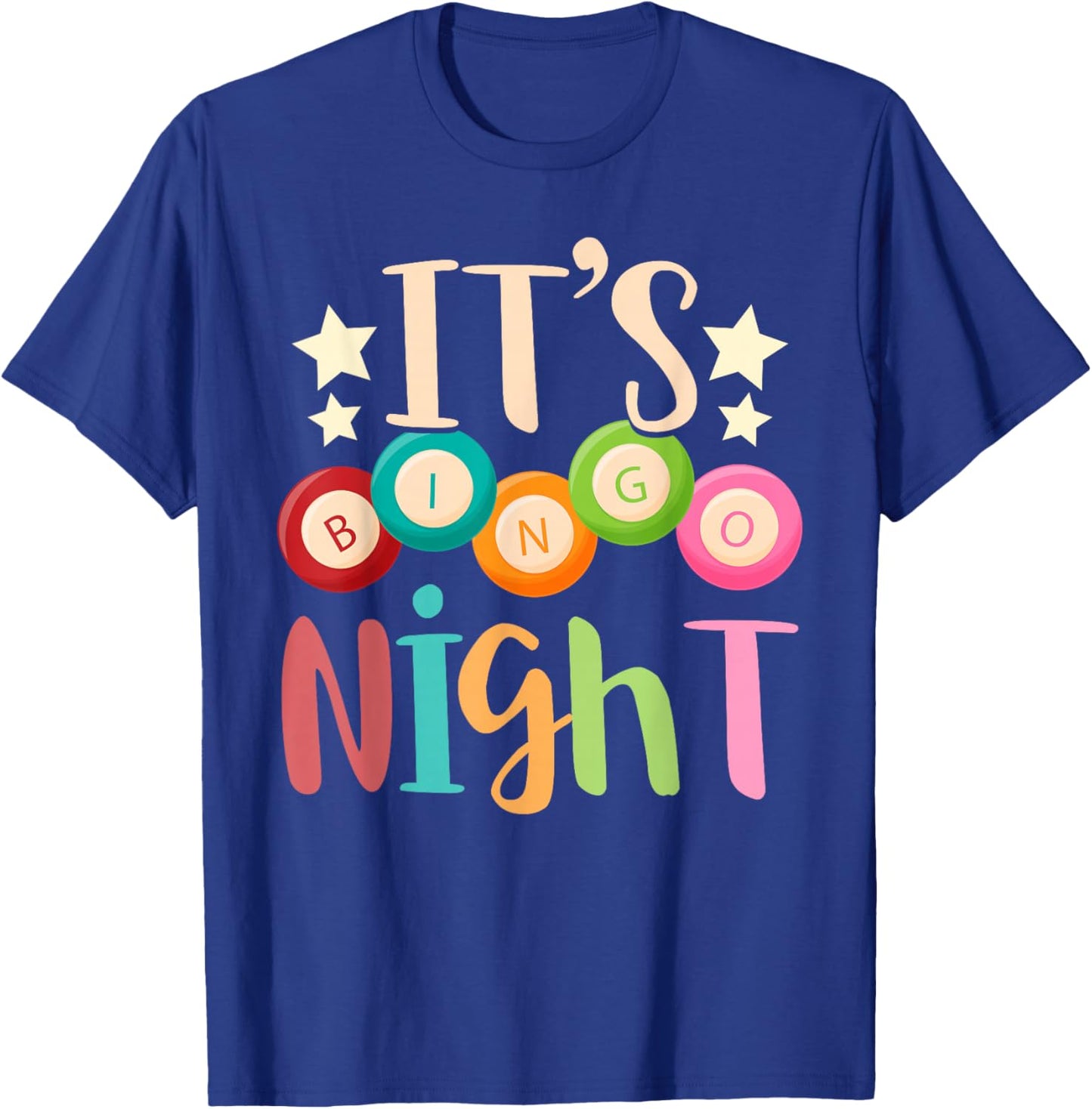Its Bingo Night Bingo Player Gift Gambling Lottery Bingo Small T-Shirt - T-Shirt | Royal