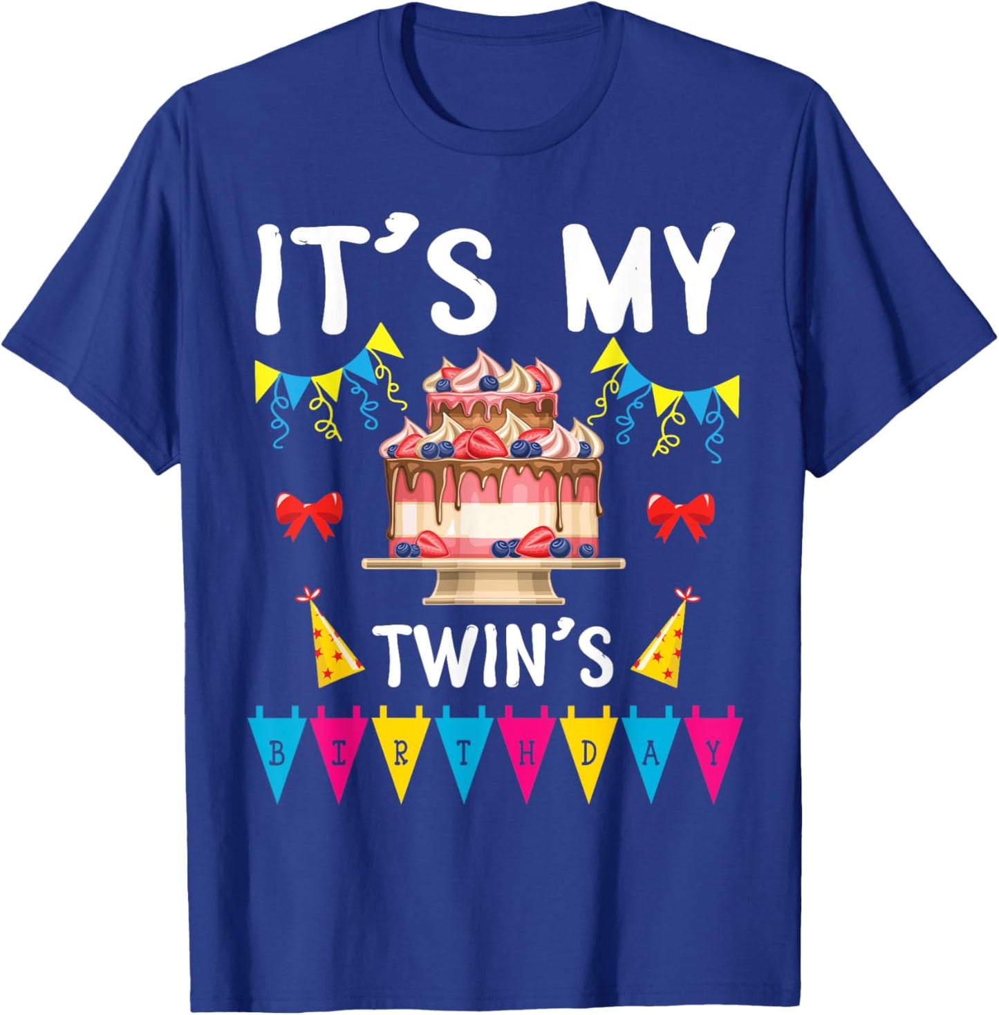 Big Cake Balloon Happy To Me Dad Mom It's My Twin's Birthday T-Shirt - T-Shirt | Royal