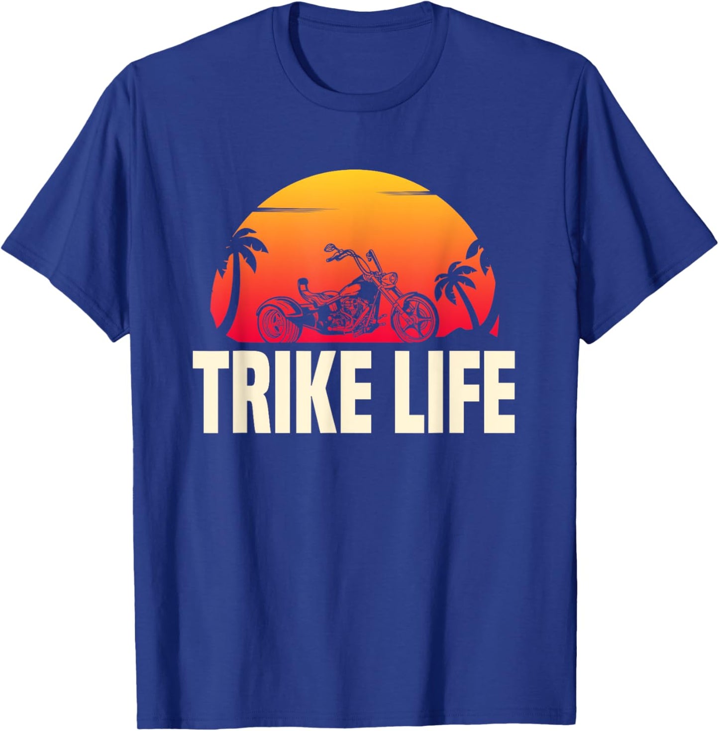 Cool Trike Life Motorcycle Lover Design Triker Biker T-Shirt - T-Shirt | Royal