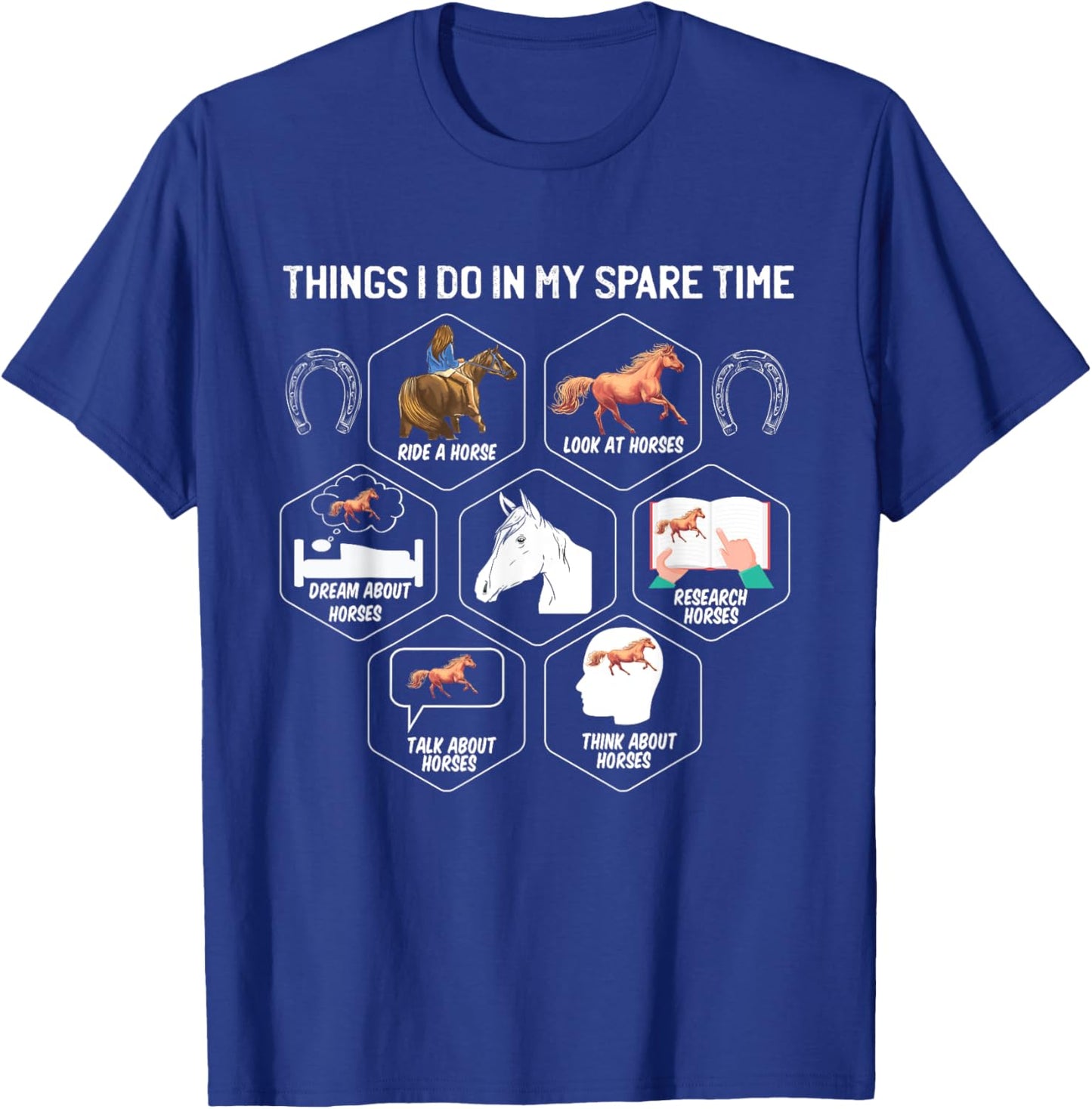 Horse Shirts Girls Things I Do In My Spare Time T-Shirt - T-Shirt | Royal